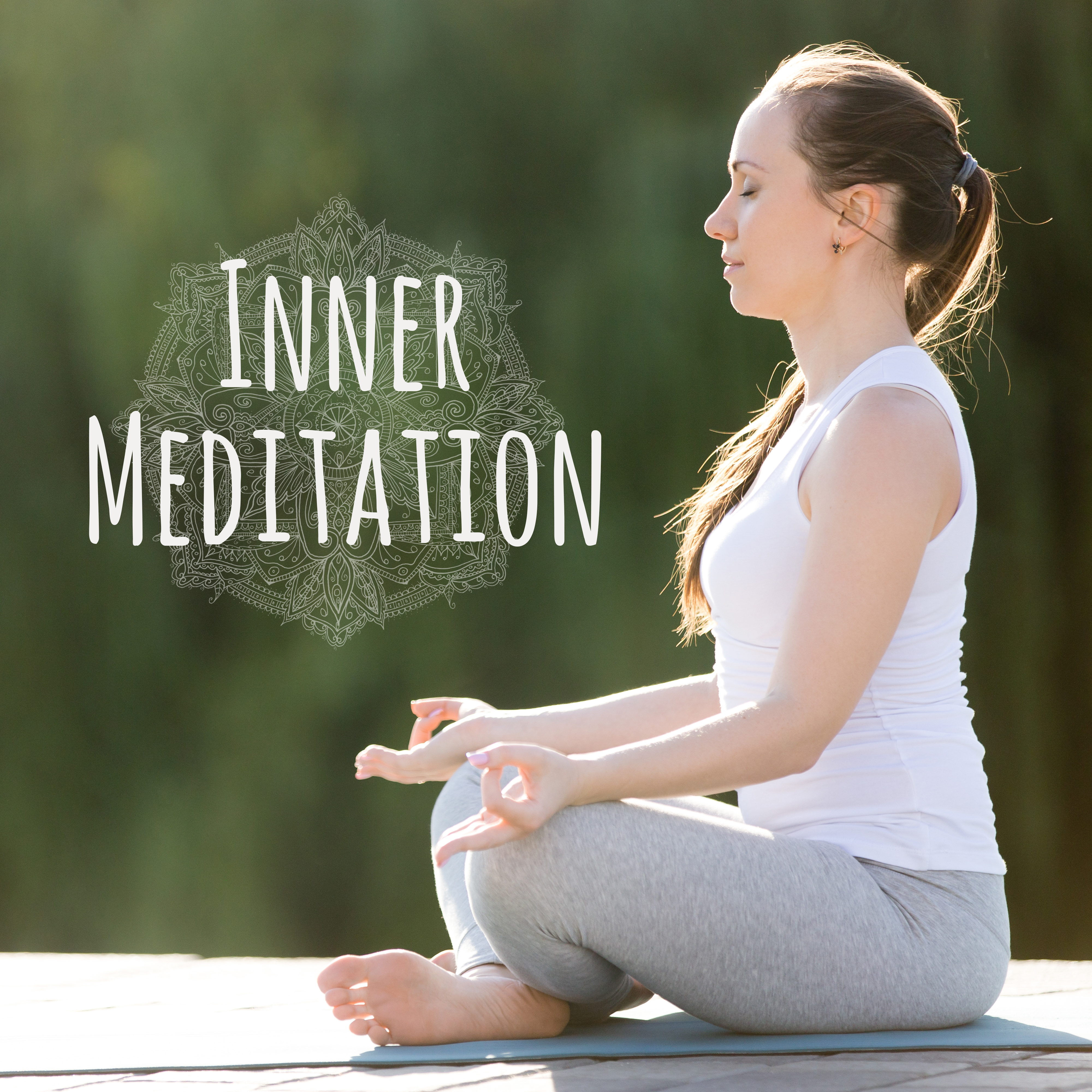 Inner Meditation