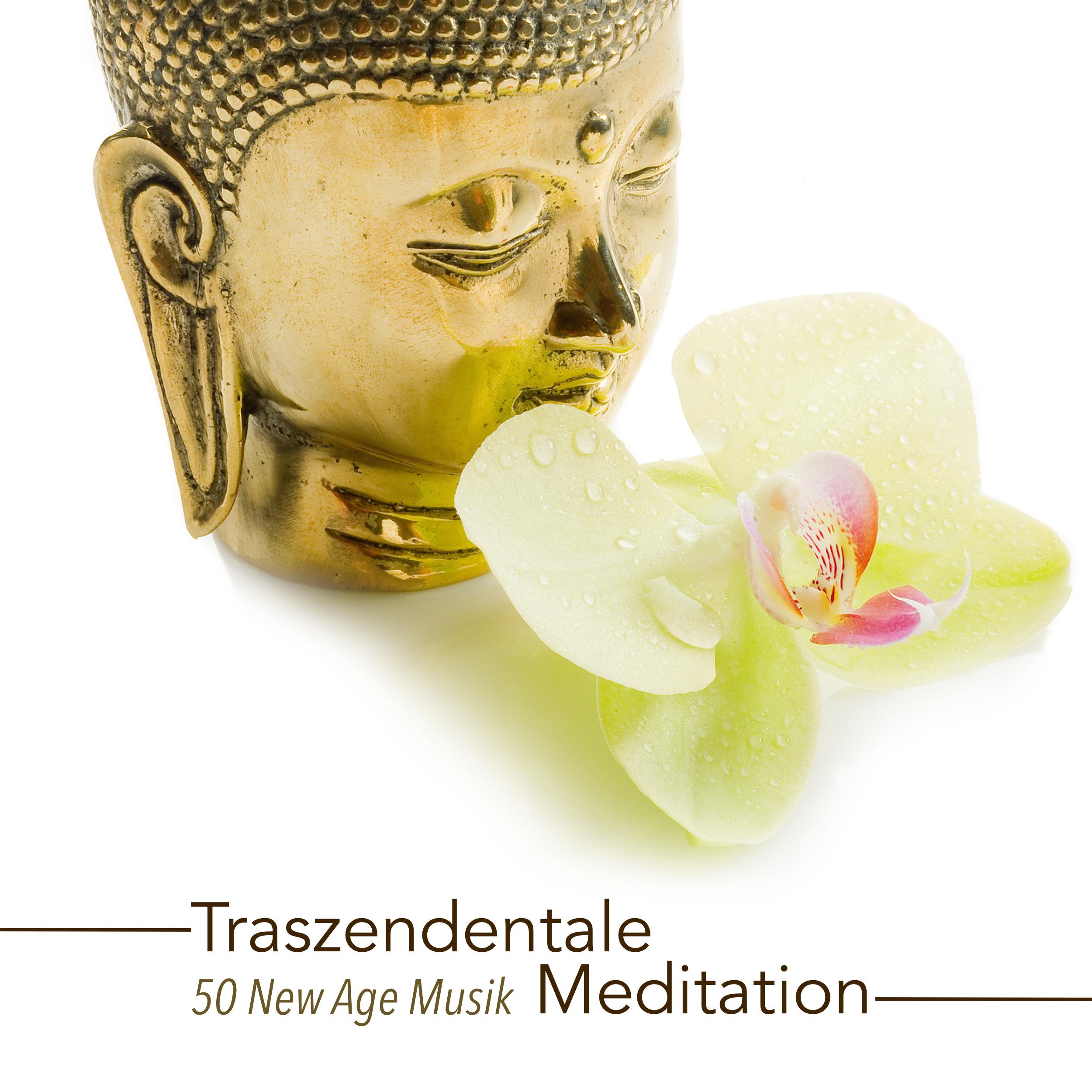 Traszendentale Meditation - 50 New Age Musik für Klangmassage und Musiktherapie während der Meditation