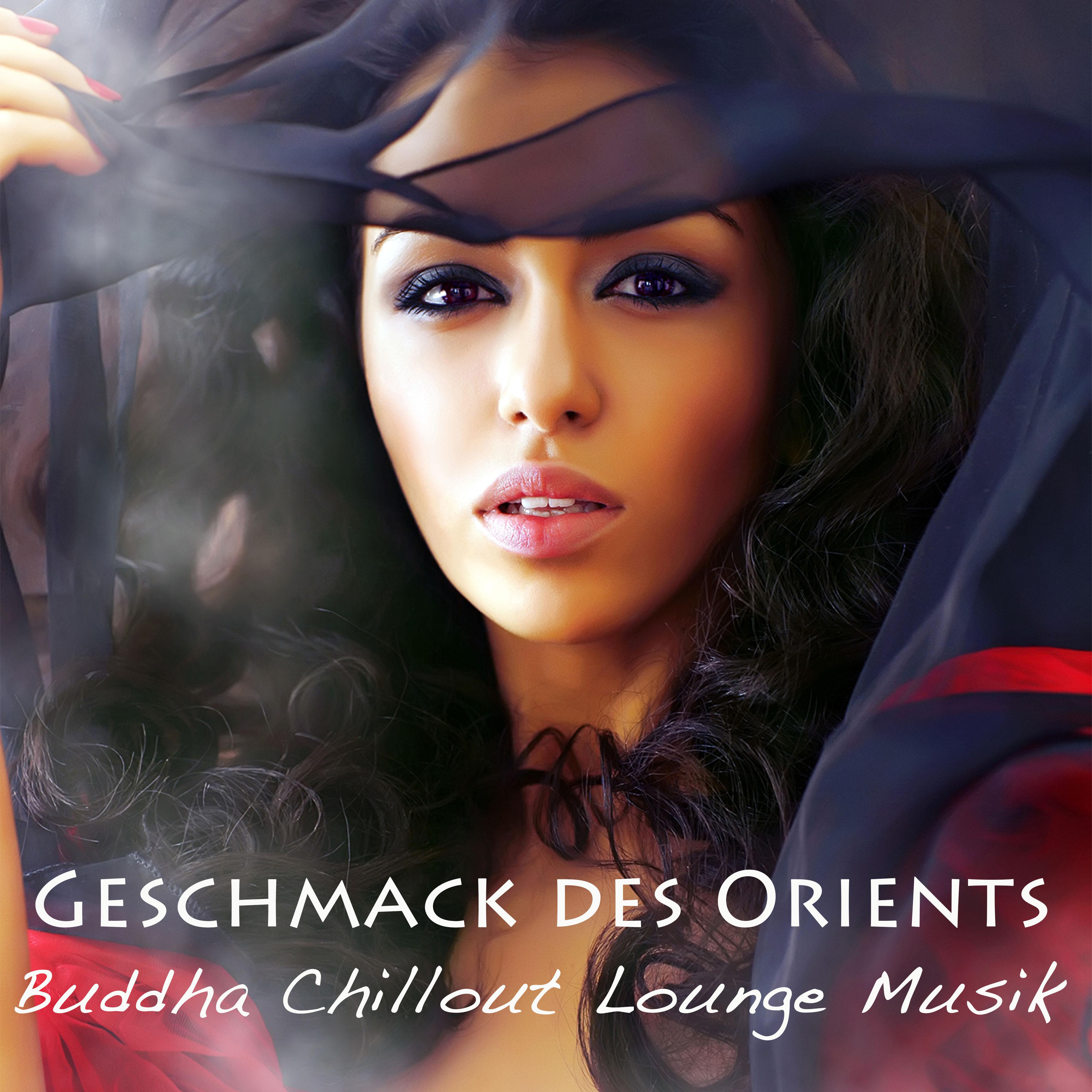 Geschmack des Orients Buddha Chillout Lounge Musik: **** Lounge Musik & Indische Chillout Cocktail Party Musik (India del Mar Collection)