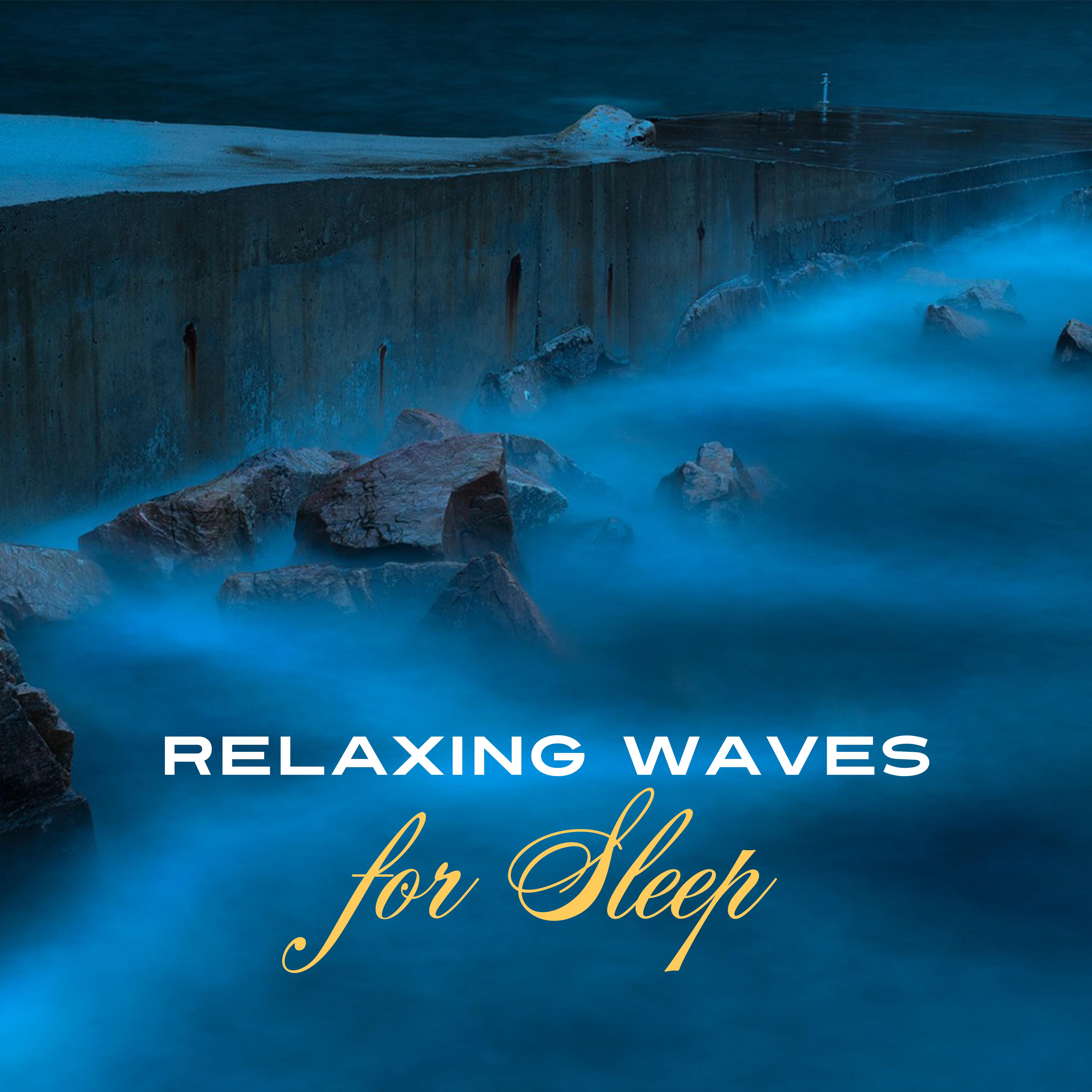 Relaxing Waves for Sleep – Relaxation Bedtime, Soothing Nature Sounds to Bed, Relief, Ocean Dreams, Healing Music at Goodnight, Sweet Dreams, Calm Down
