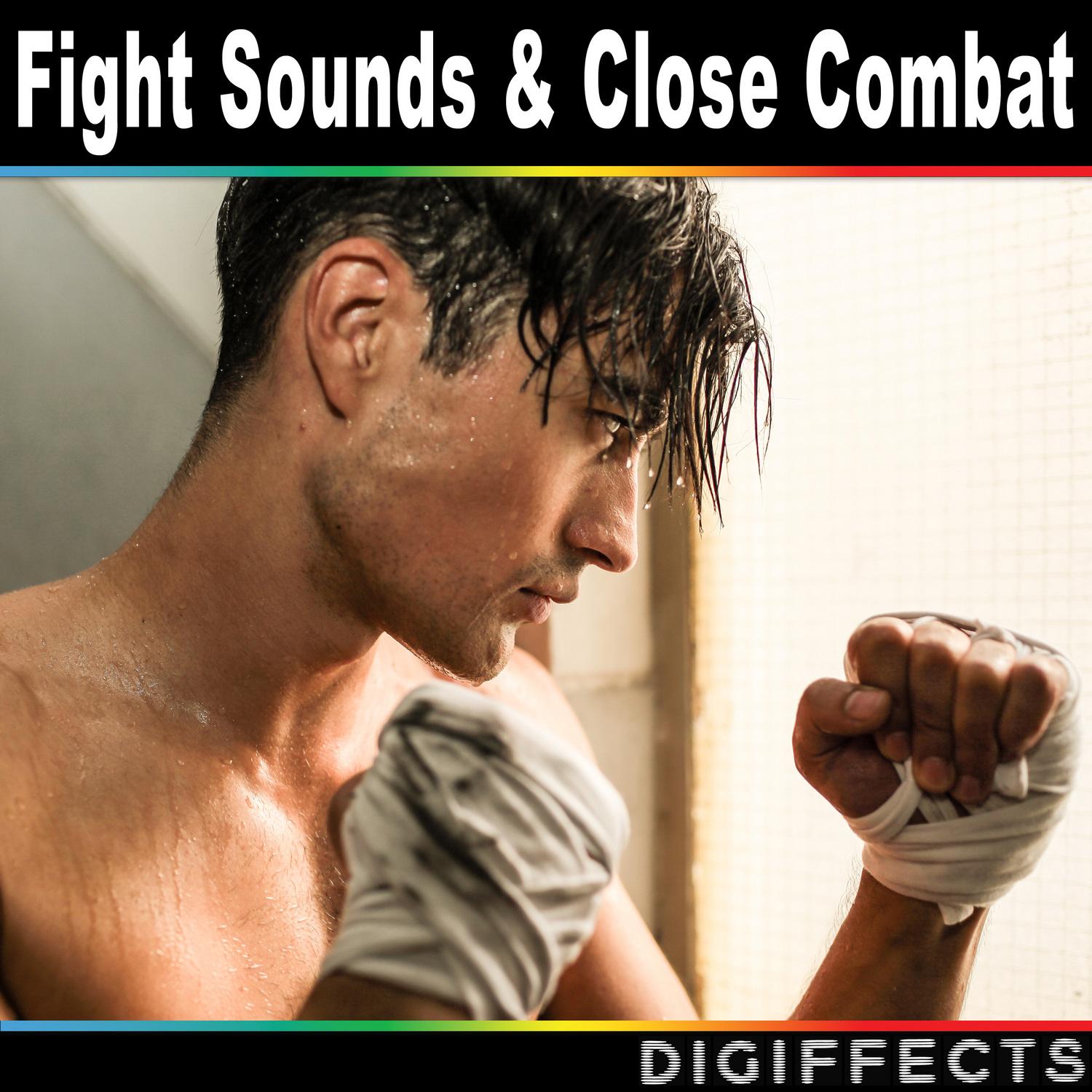 Fighting Sounds and Close Combat