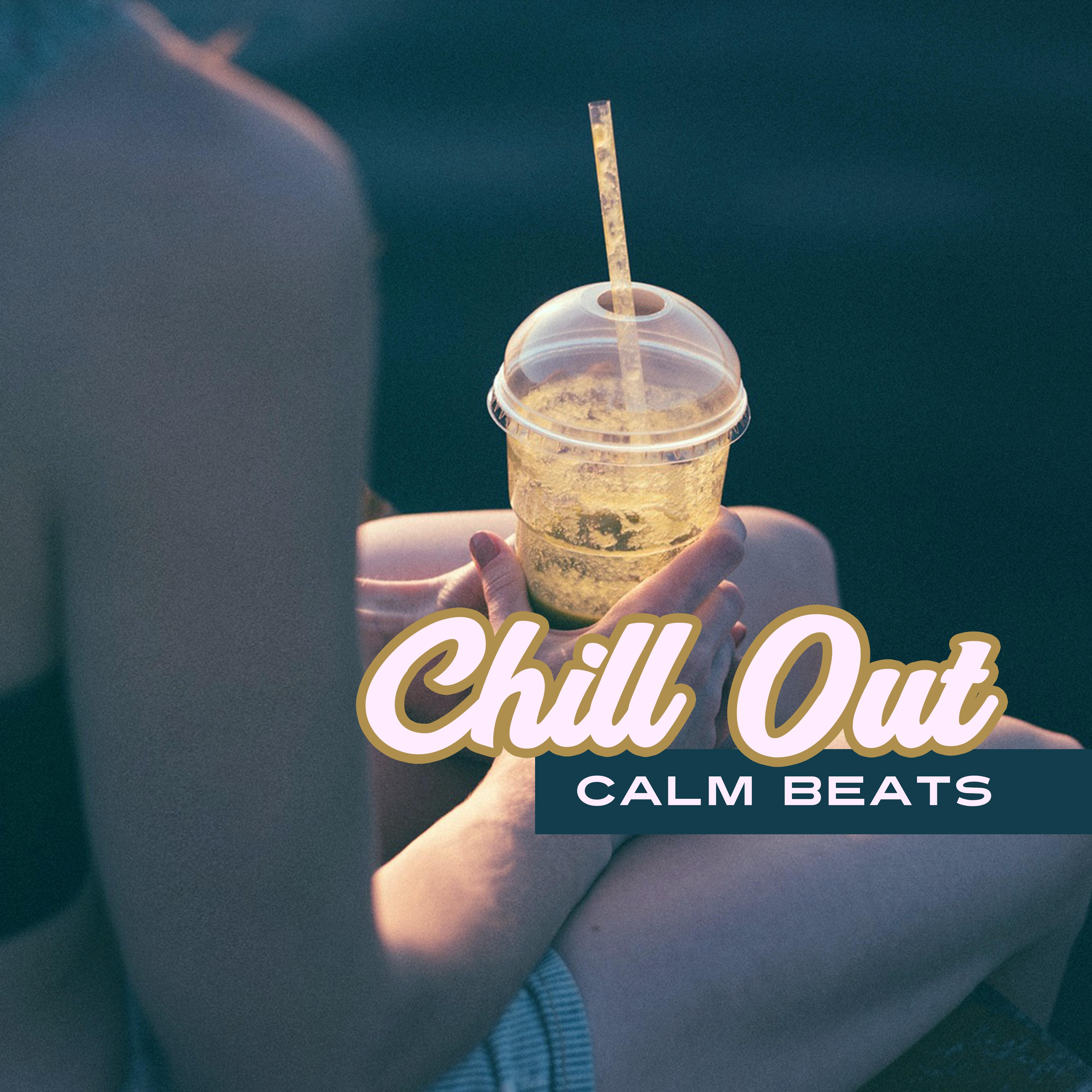 Chill Out Calm Beats
