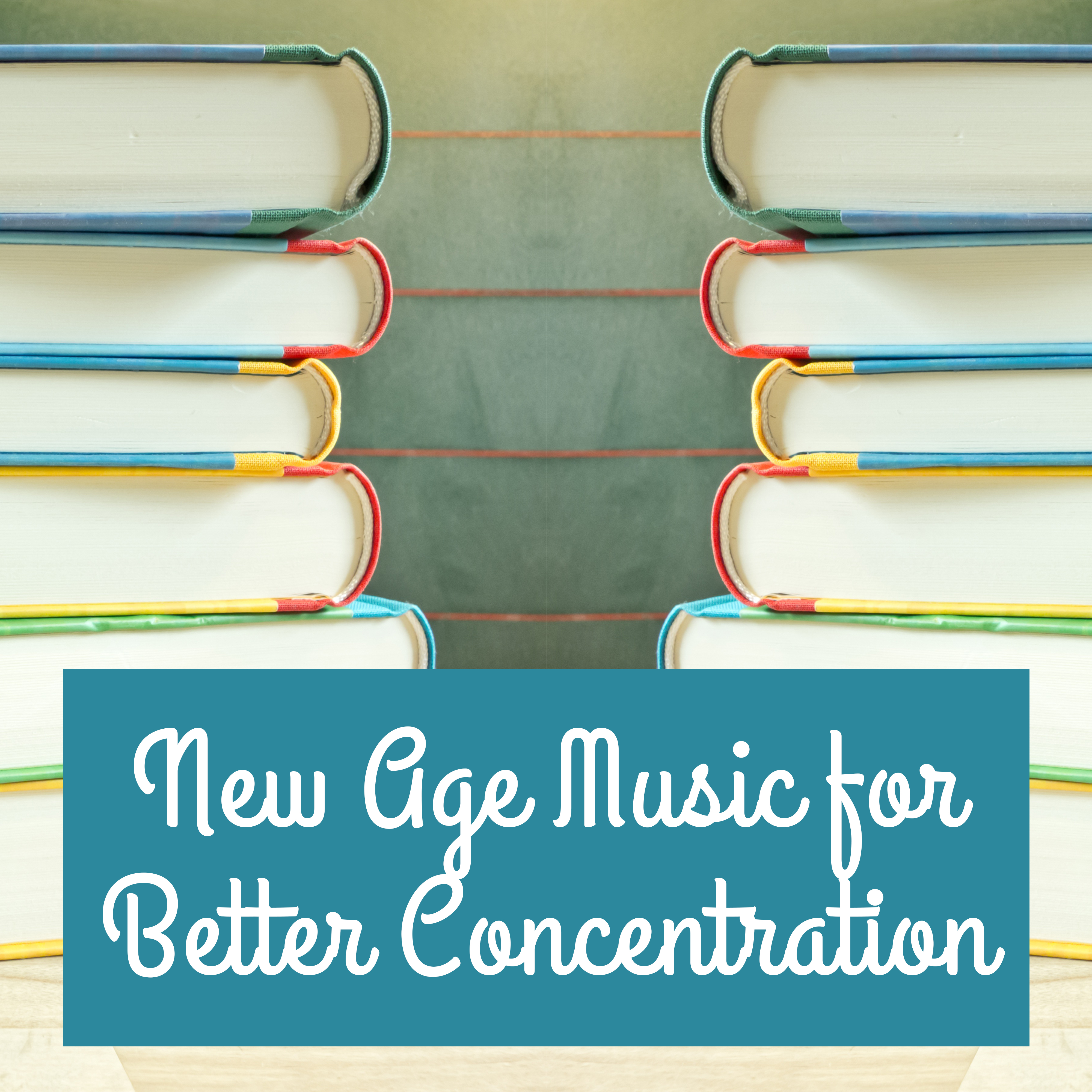 New Age Music for Better Concentration – Focus on Task, Background Sounds for Reading, Easy Listening, Soft Music