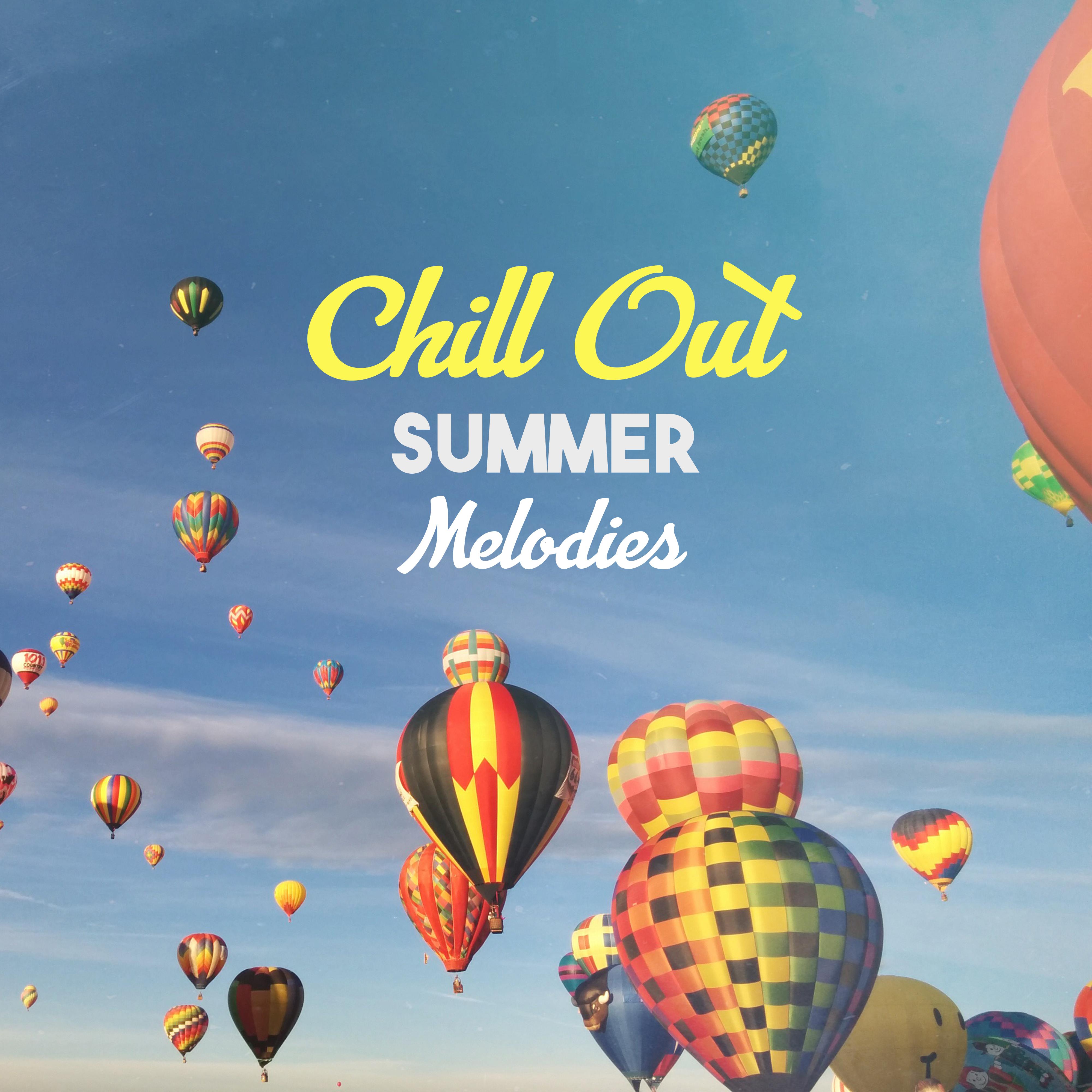 Chill Out Summer Melodies – Holiday Time, Beach House Lounge, Soft Music, Sensual Vibes