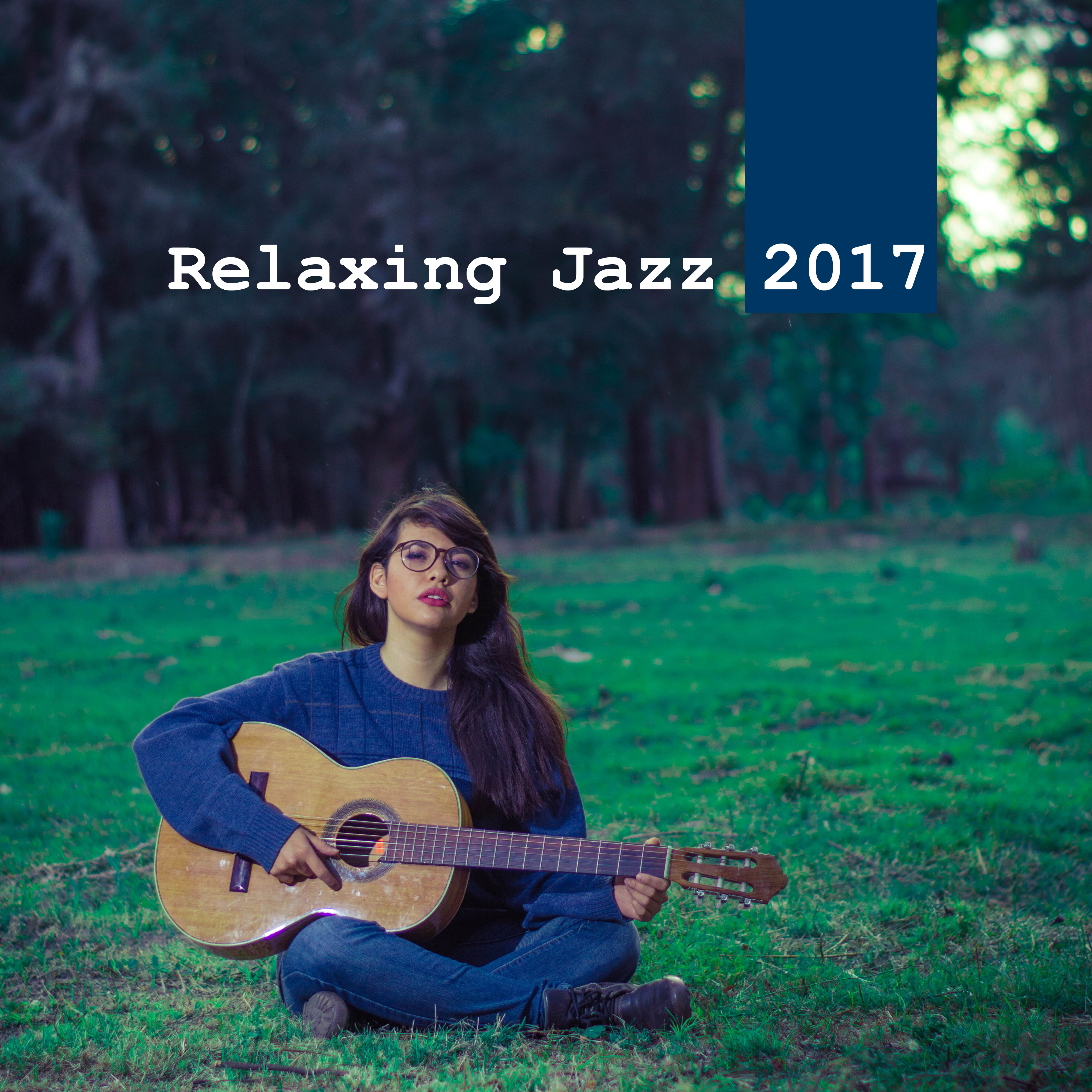 Relaxing Jazz 2017 – Peaceful Melodies of Classic Jazz, Chill Jazz Lounge, Smooth Jazz