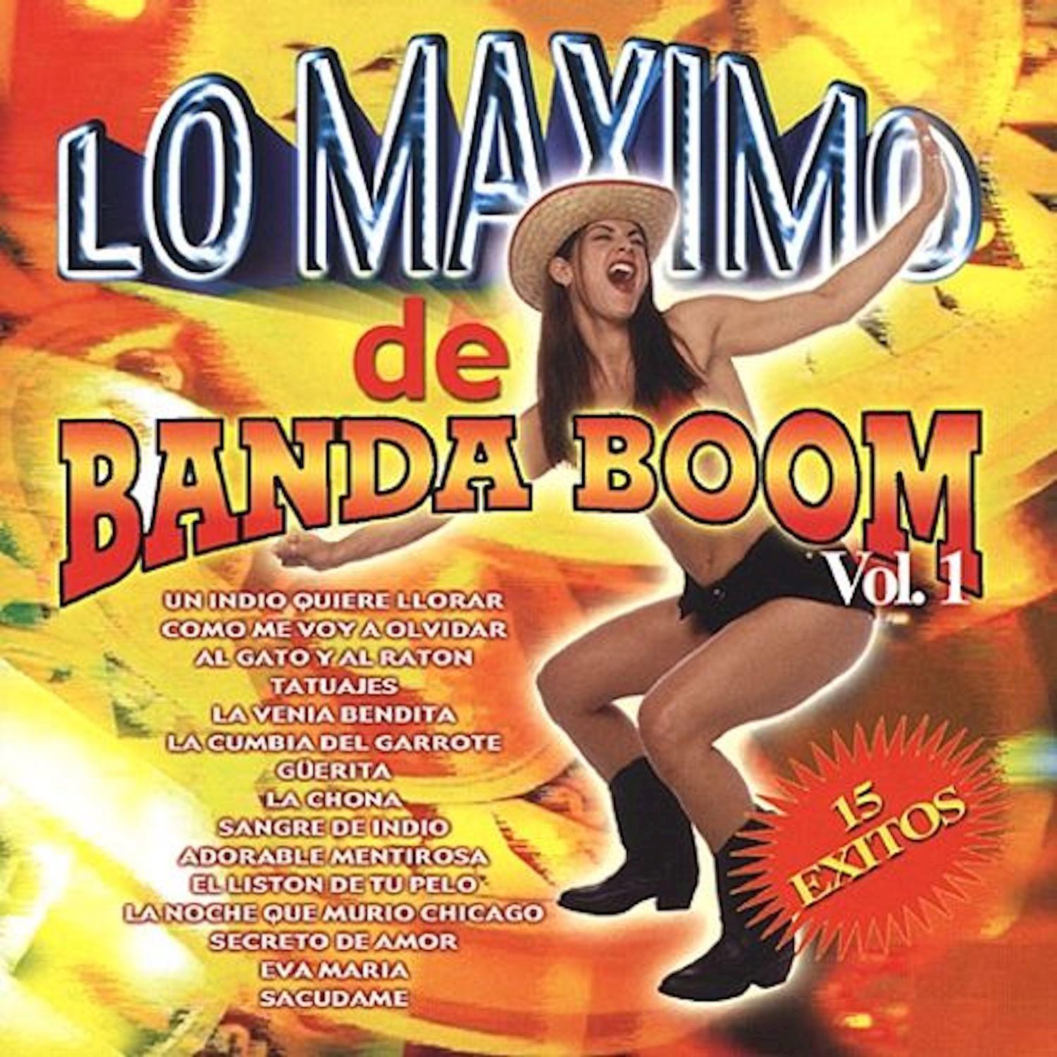 Lo Maximo de Banda Boom, Vol. 1