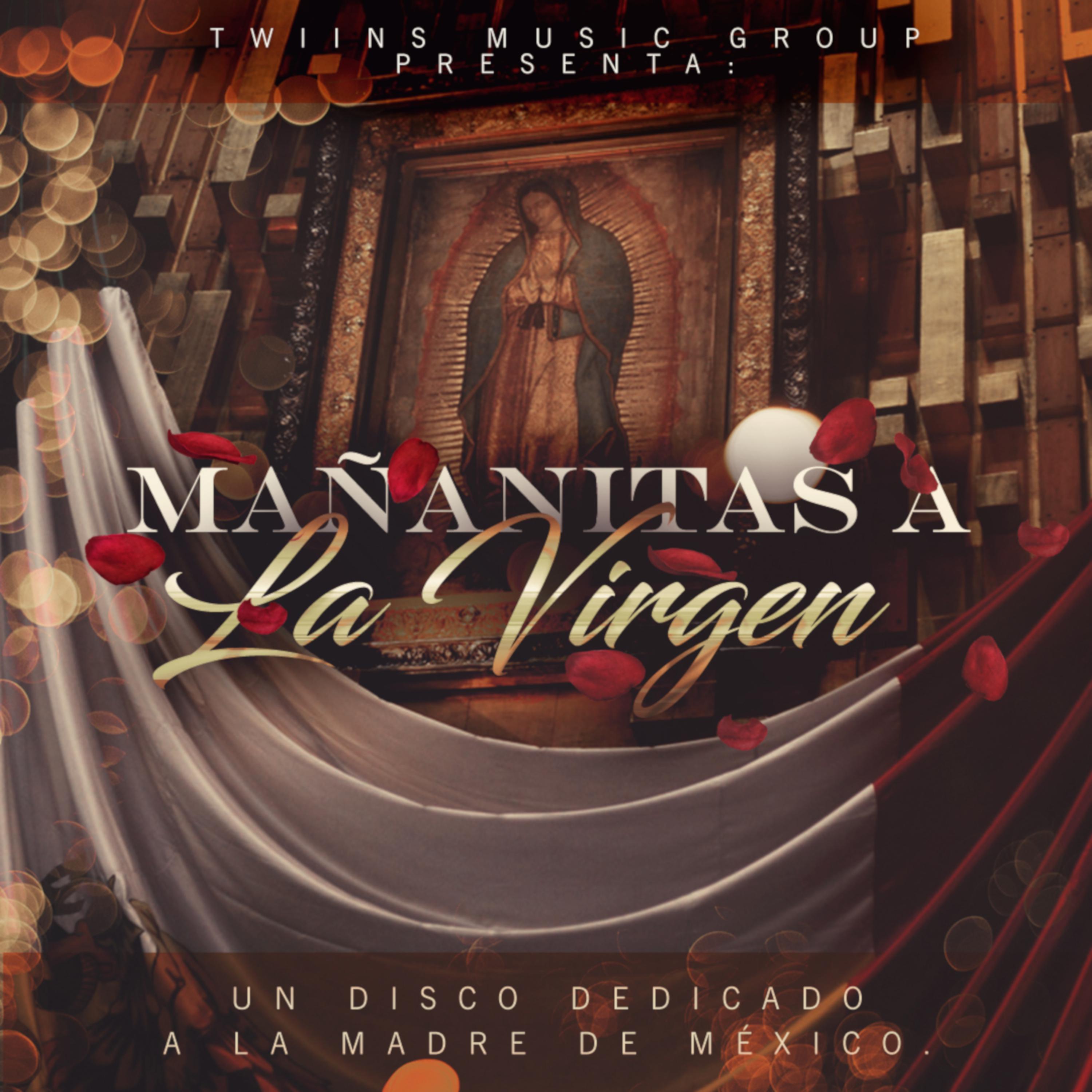 Mañanitas a La Virgen