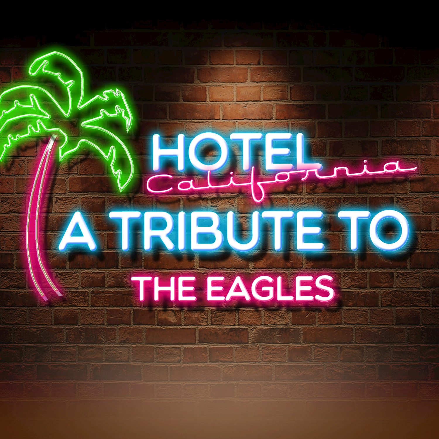 Hotel California: A Tribute to The Eagles