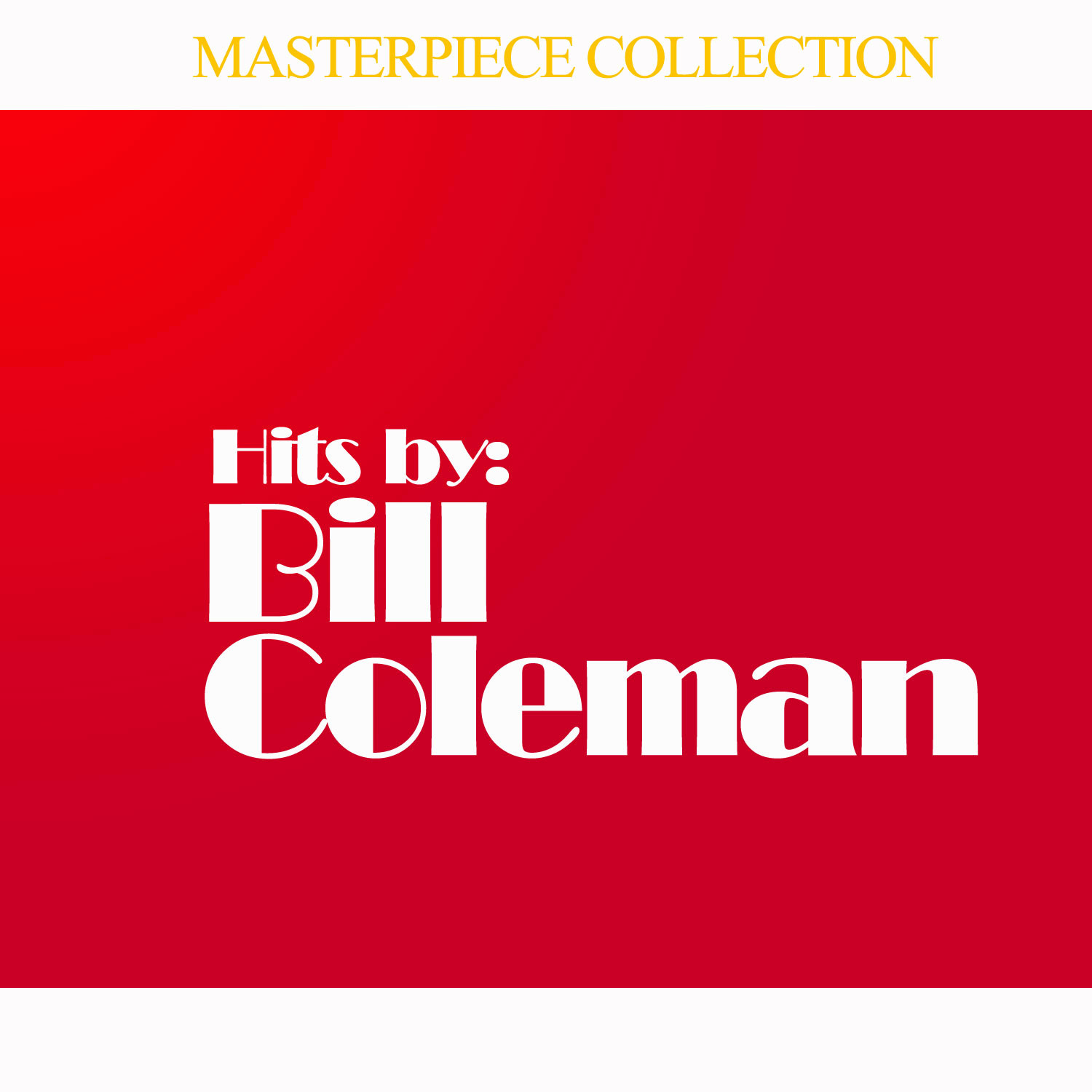 Hits By Bill Coleman