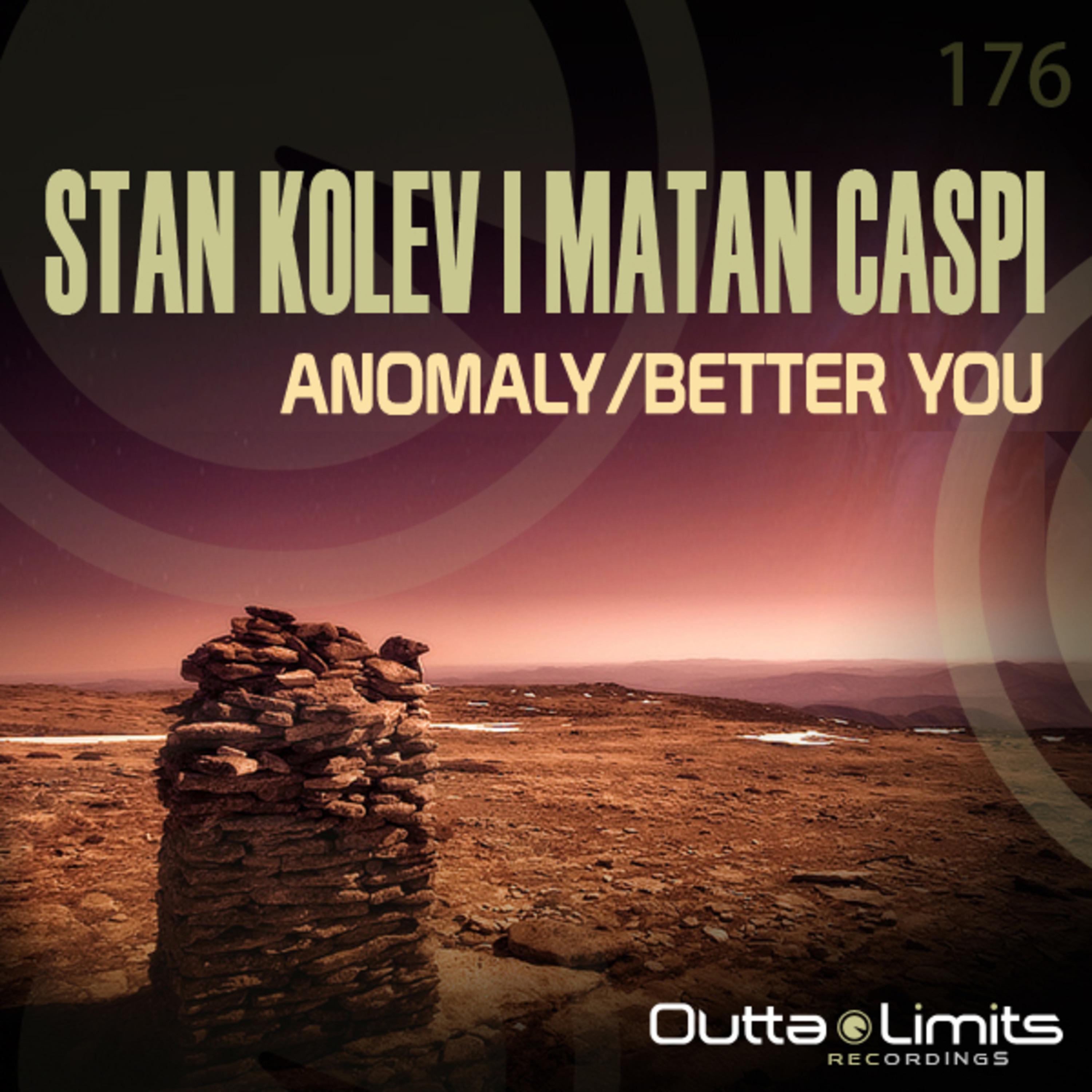 Anomaly / Better You EP