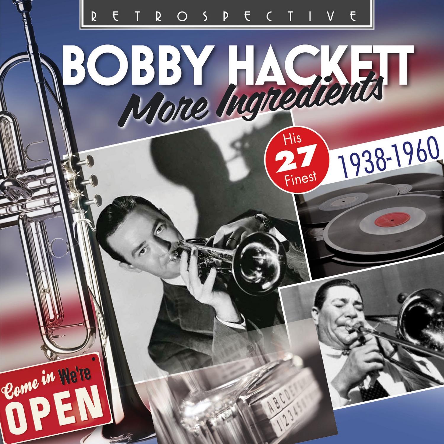 Bobby Hackett: More Ingredients