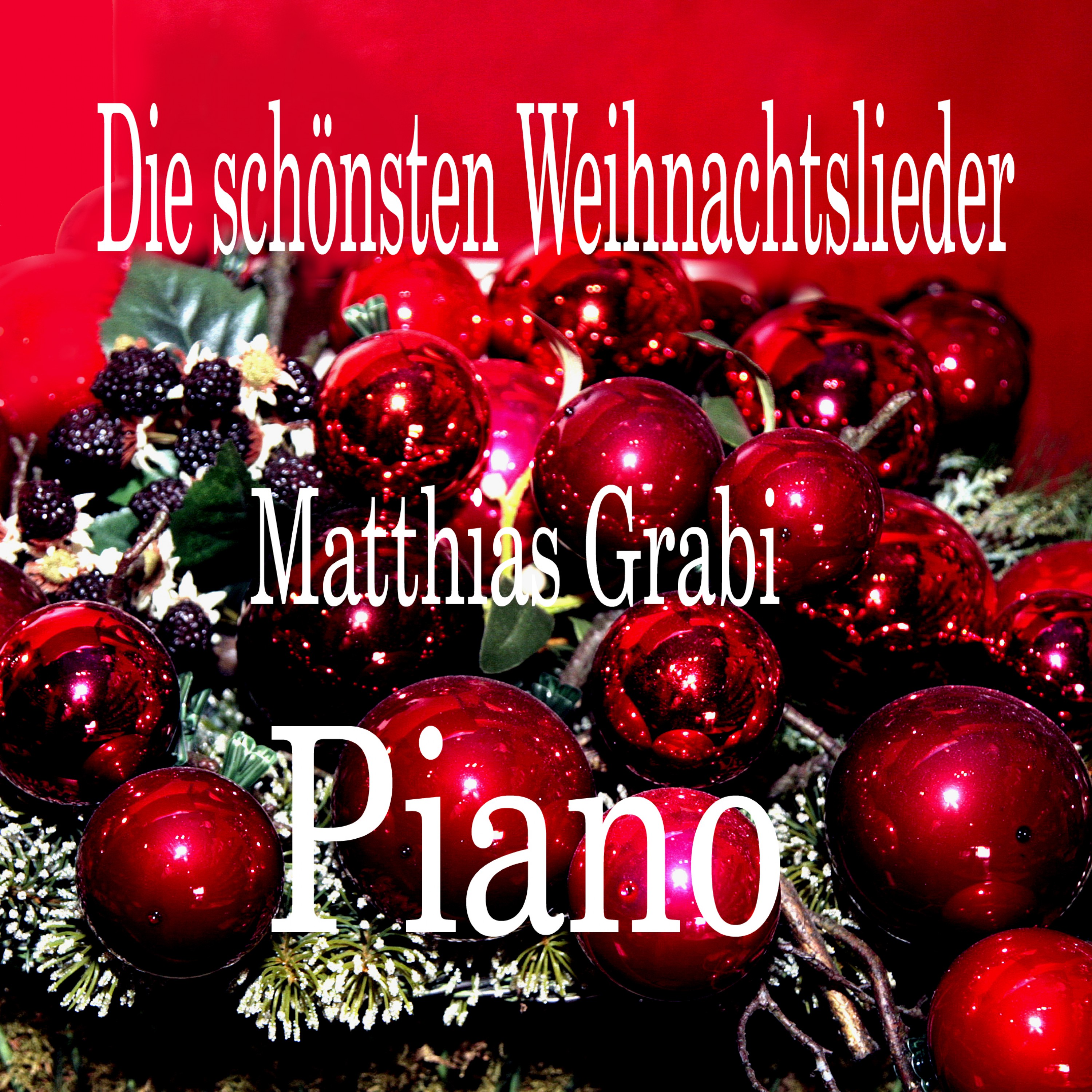 Die Schönsten Weihnachtslieder Piano