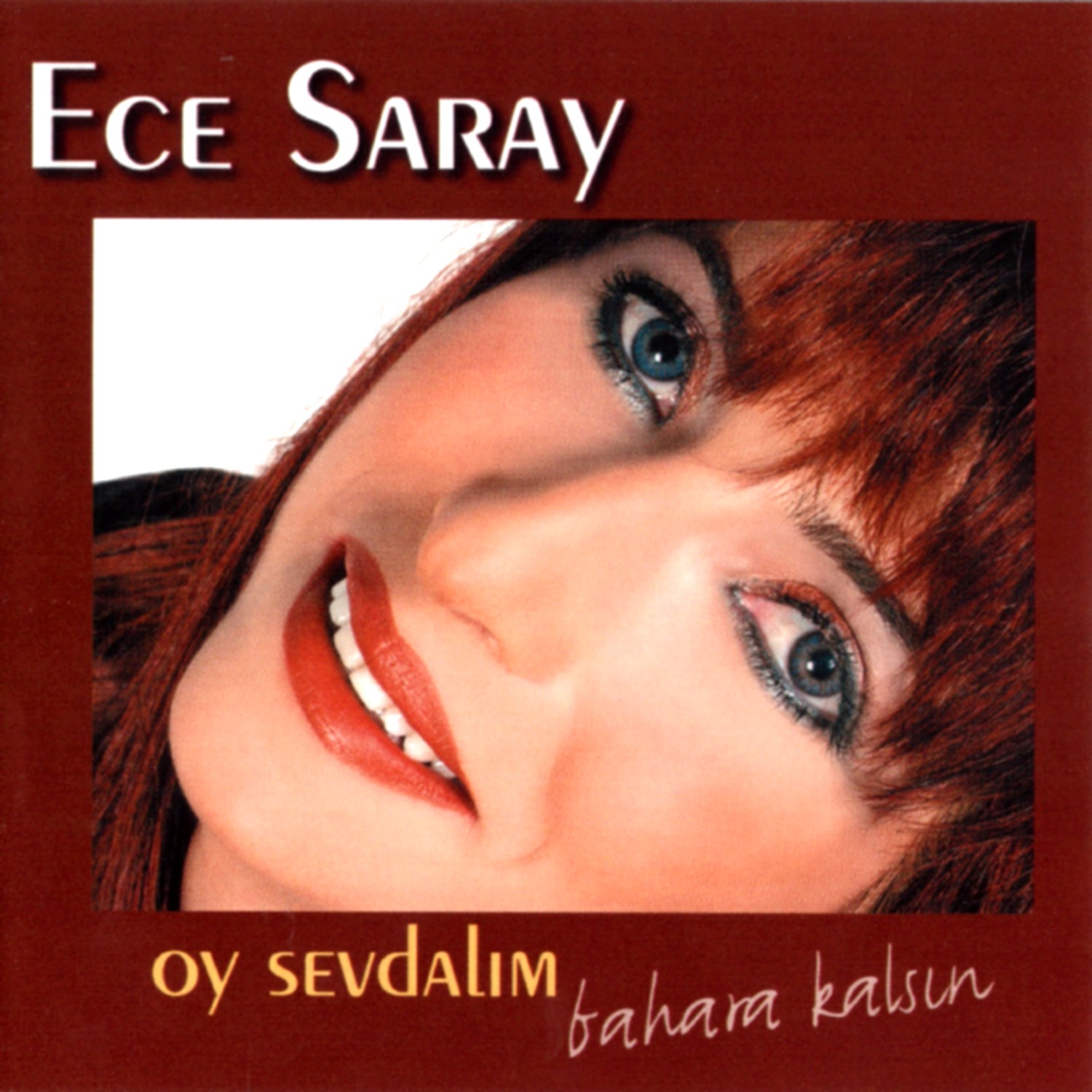 Oy Sevdalım (Bahara Kalsın)