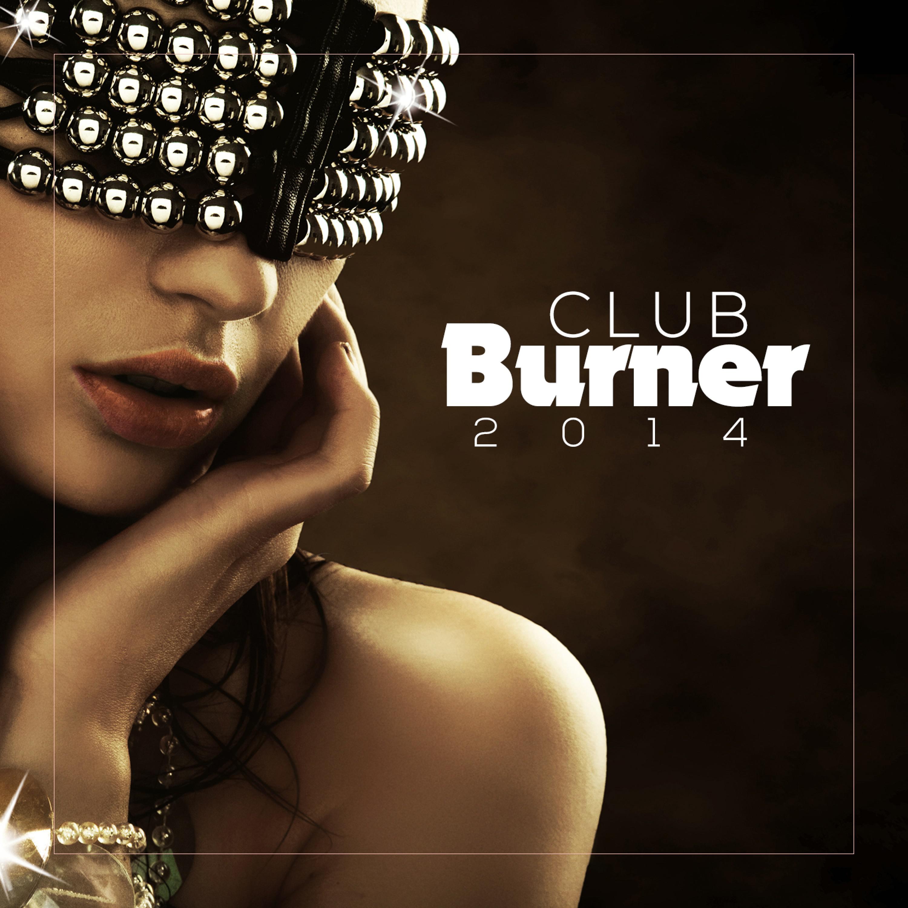 Club Burner 2014