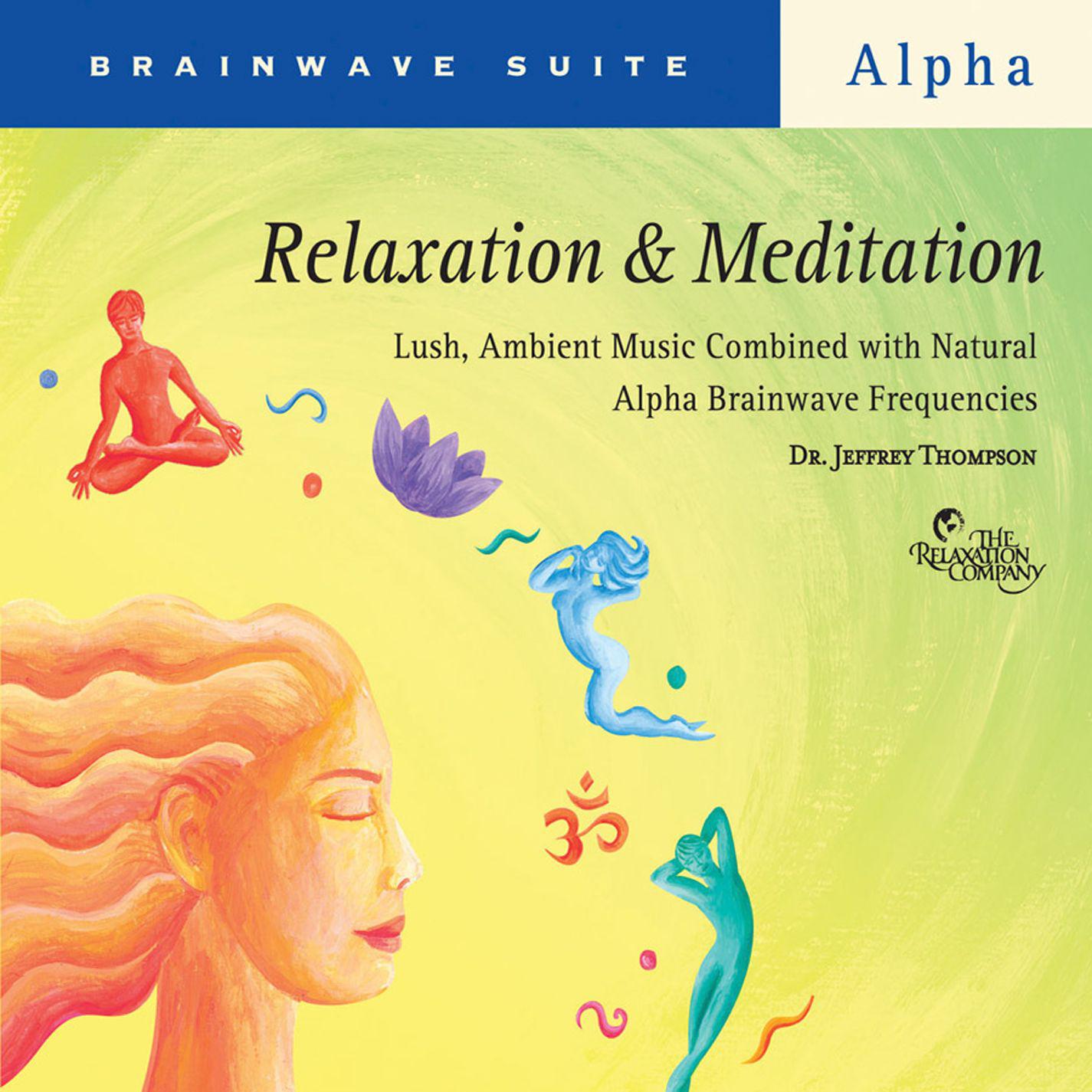 Relaxation & Meditation