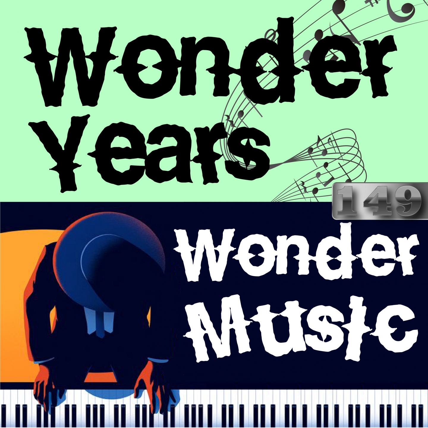 Wonder Years, Wonder Music. 149