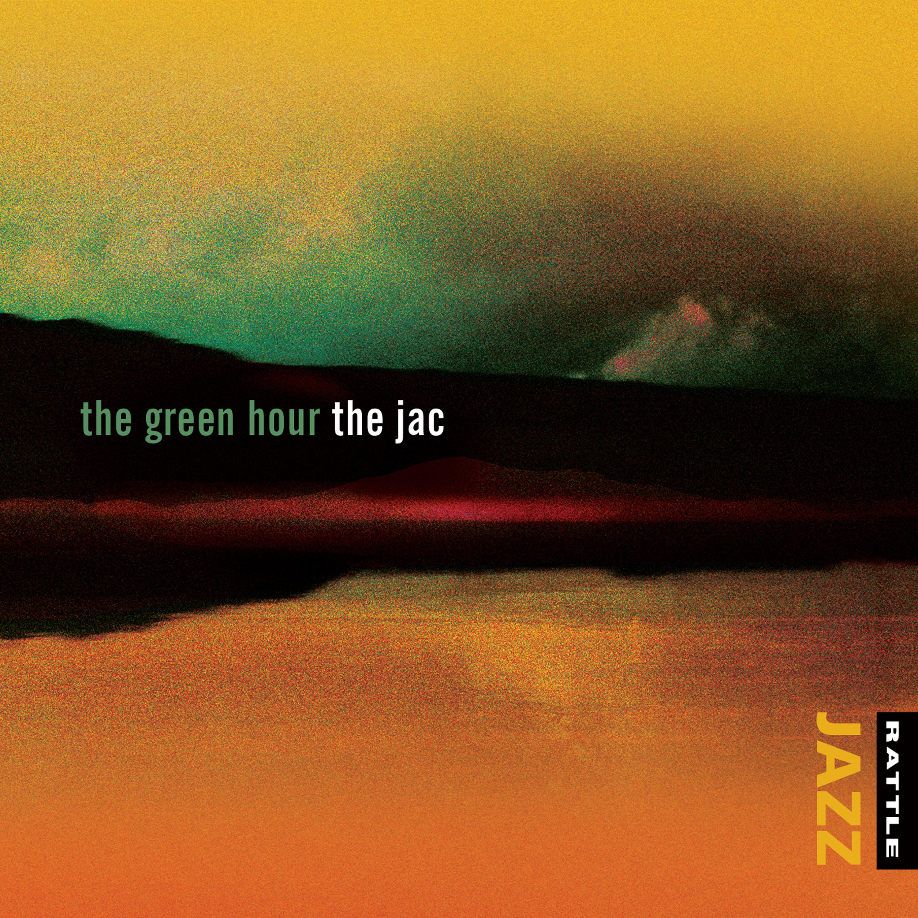 The Green Hour