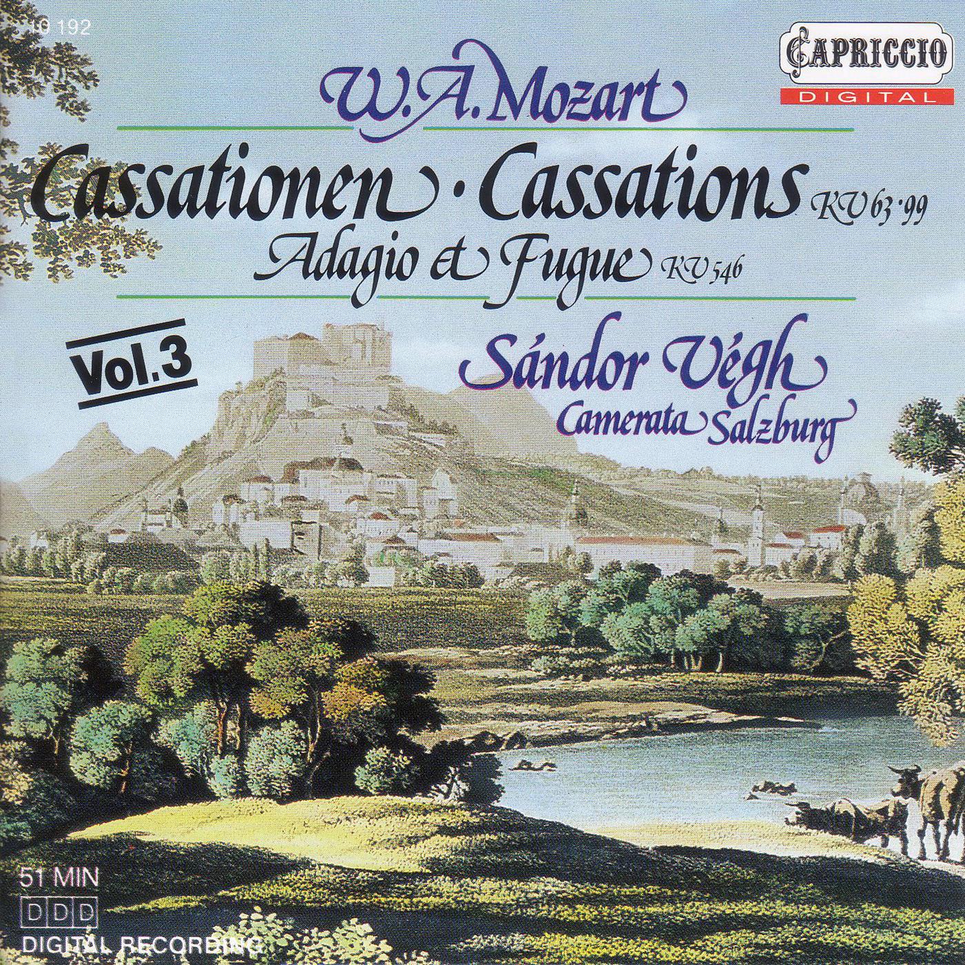 MOZART, W.A.: Cassations, K. 63 and 99 / Adagio and Fugue, K. 546 (Camerata Salzburg, Vegh)