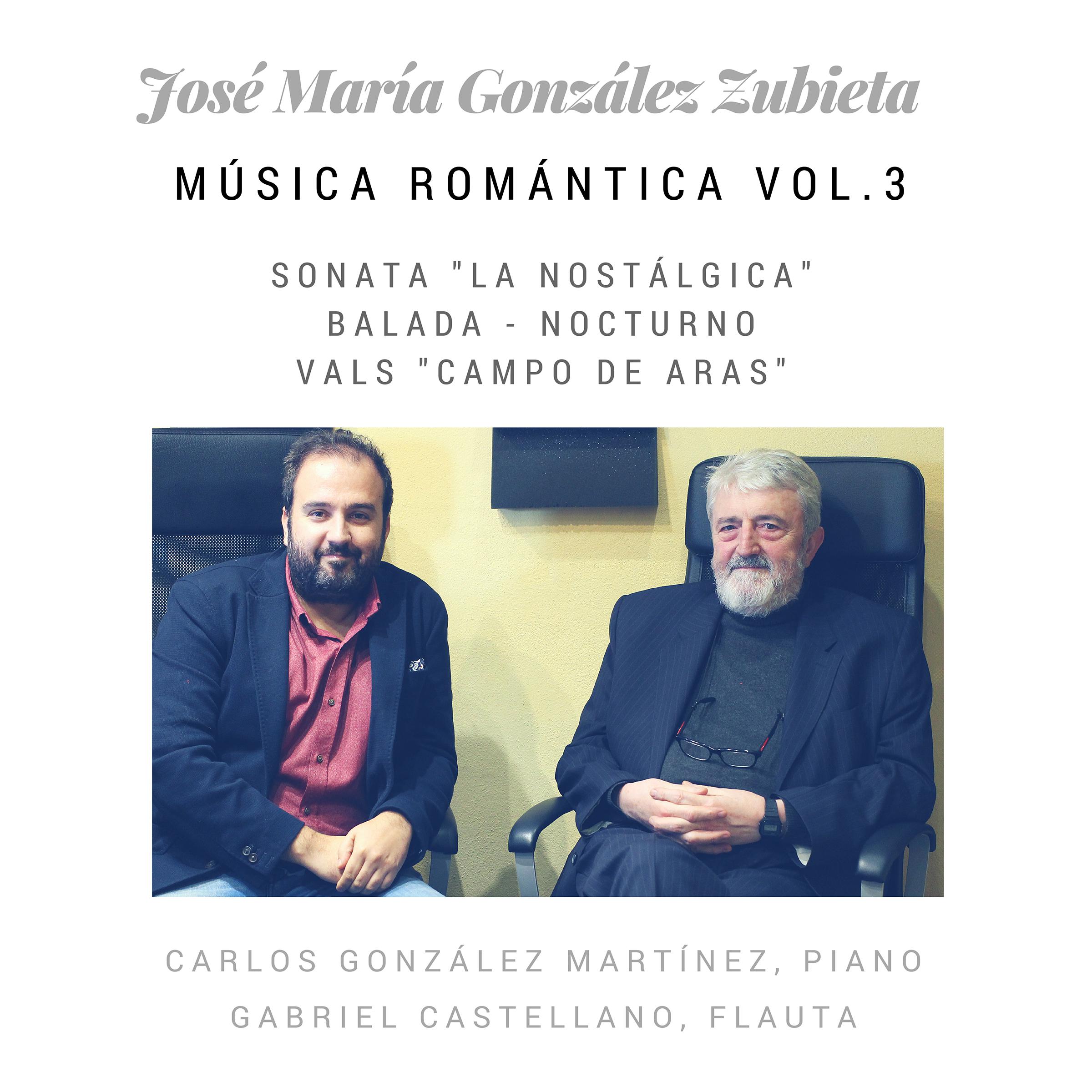 José María González Zubieta: Música Romántica (Vol. 3)