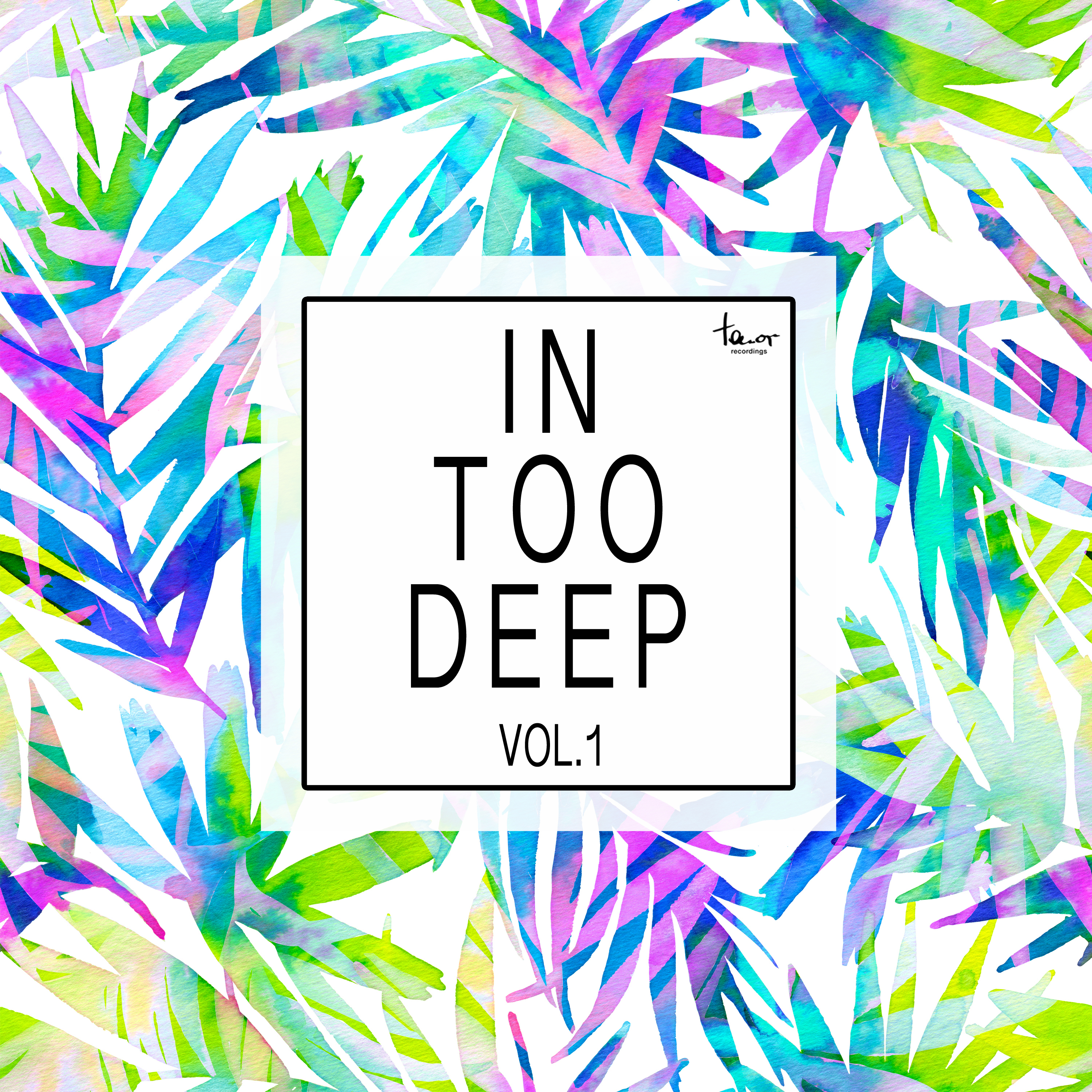 In Too Deep, Vol. 1