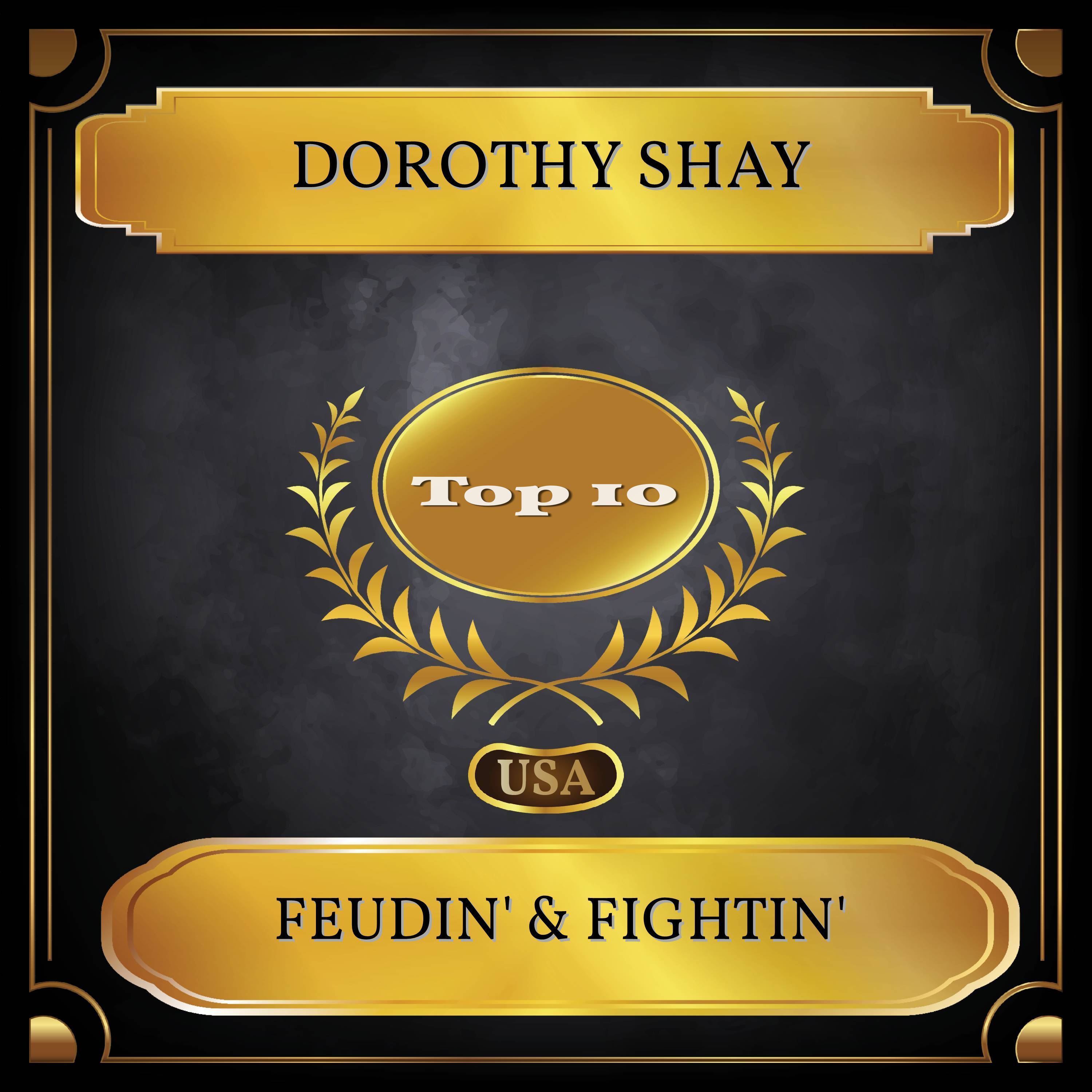 Feudin' & Fightin' (Billboard Hot 100 - No. 04)