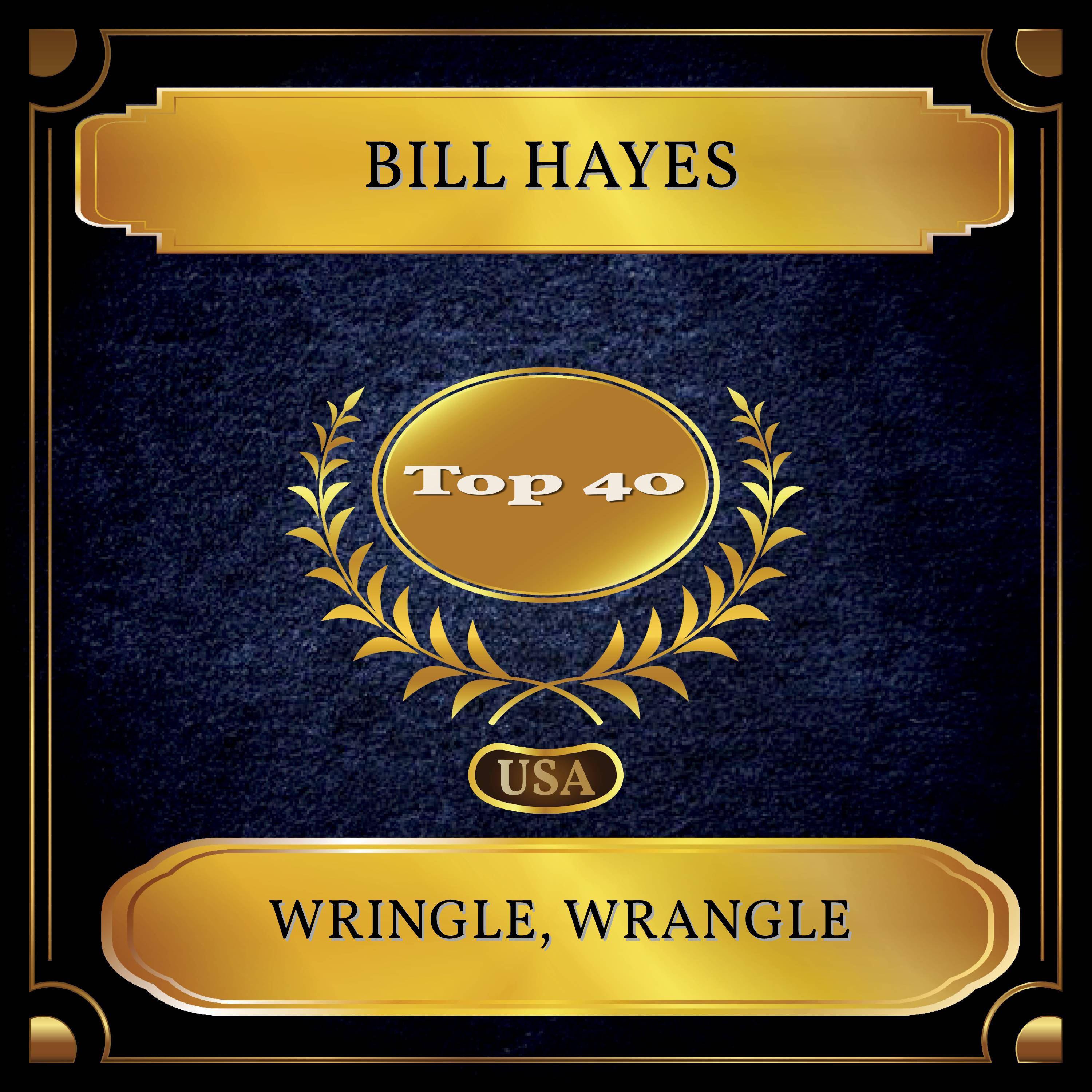 Wringle, Wrangle (Billboard Hot 100 - No. 33)