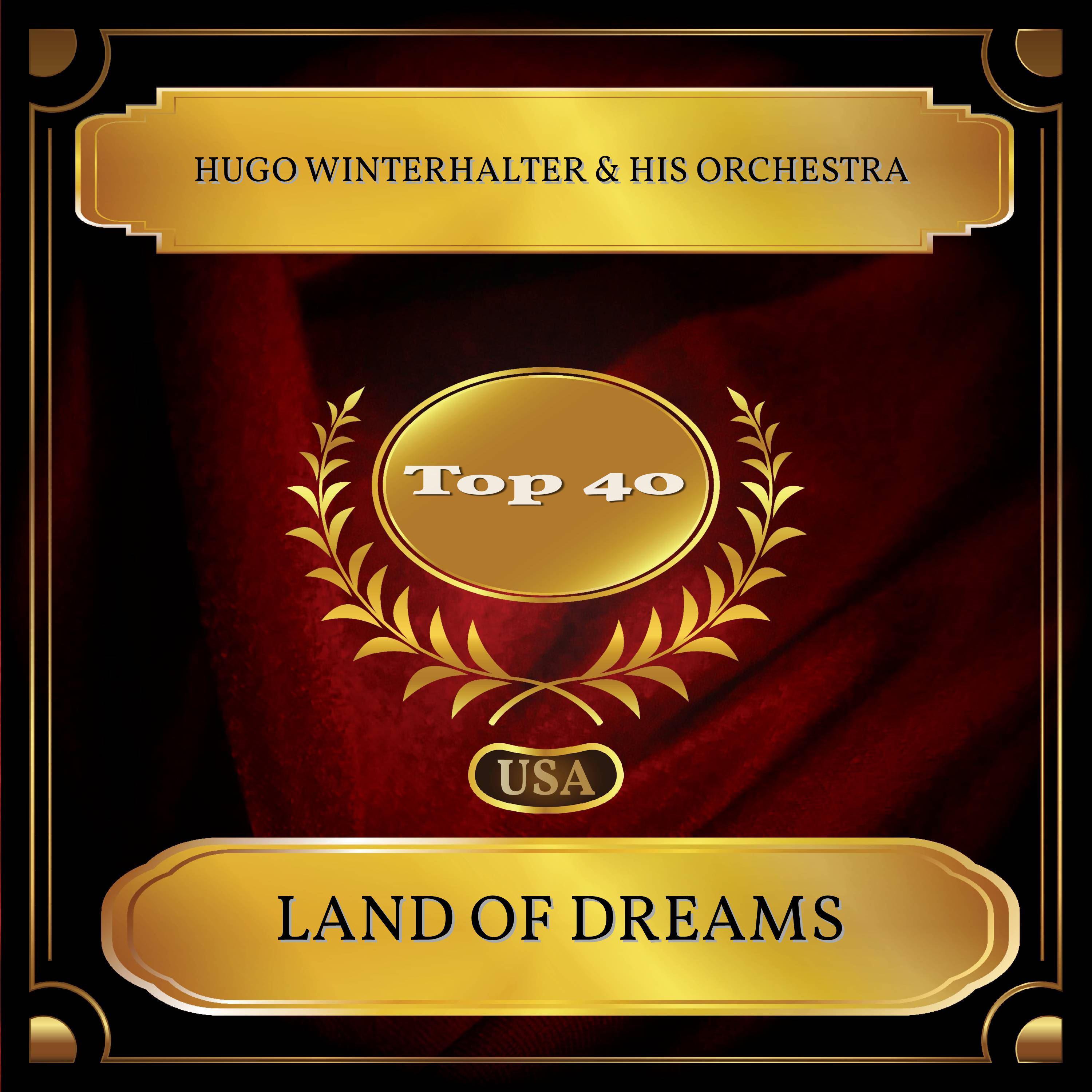 Land Of Dreams (Billboard Hot 100 - No. 30)