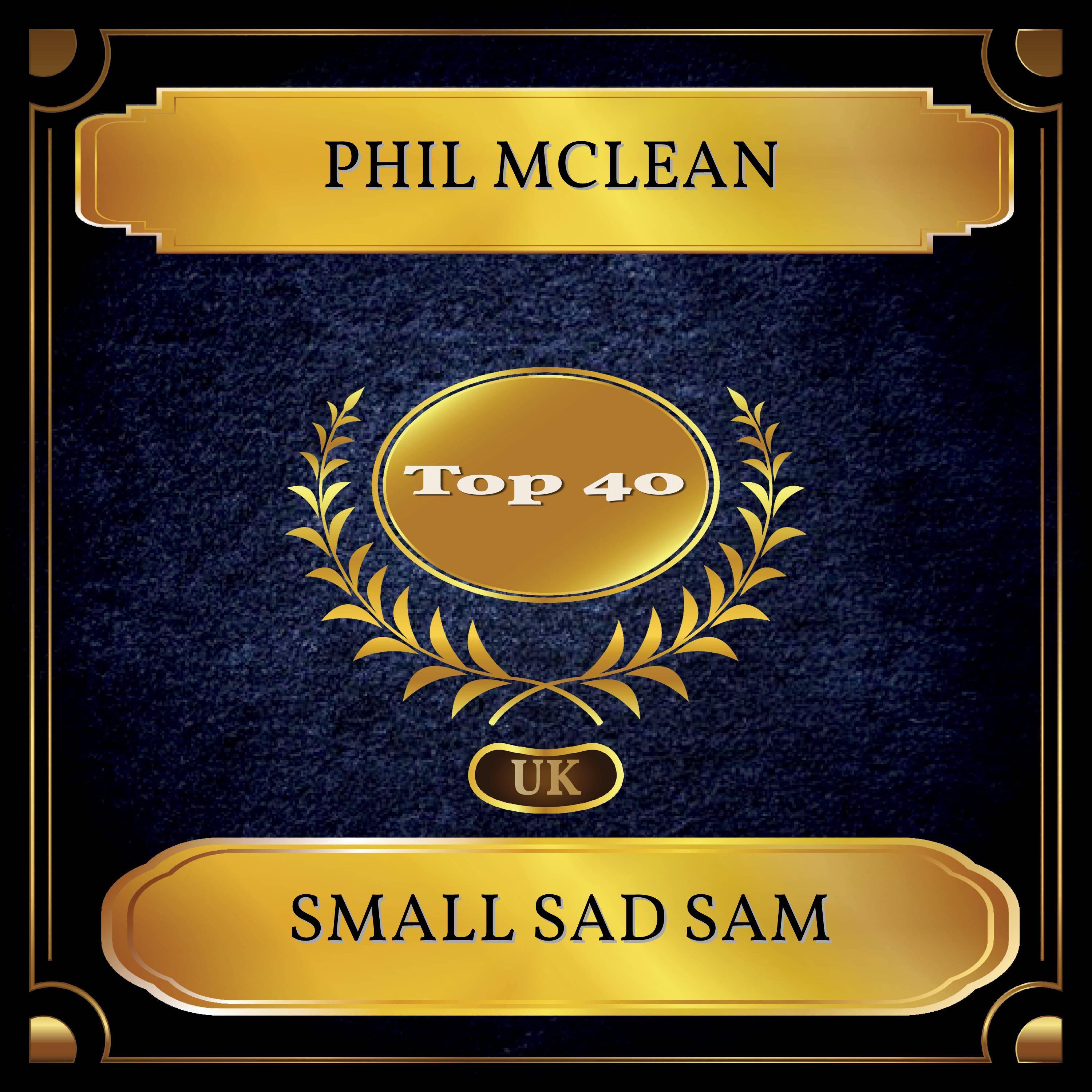 Small Sad Sam (UK Chart Top 40 - No. 34)