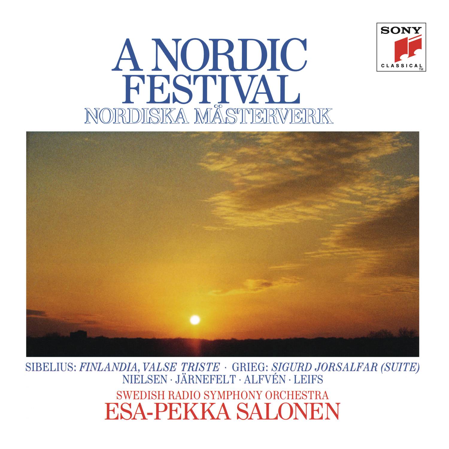 Esa-Pekka Salonen - A Nordic Festival