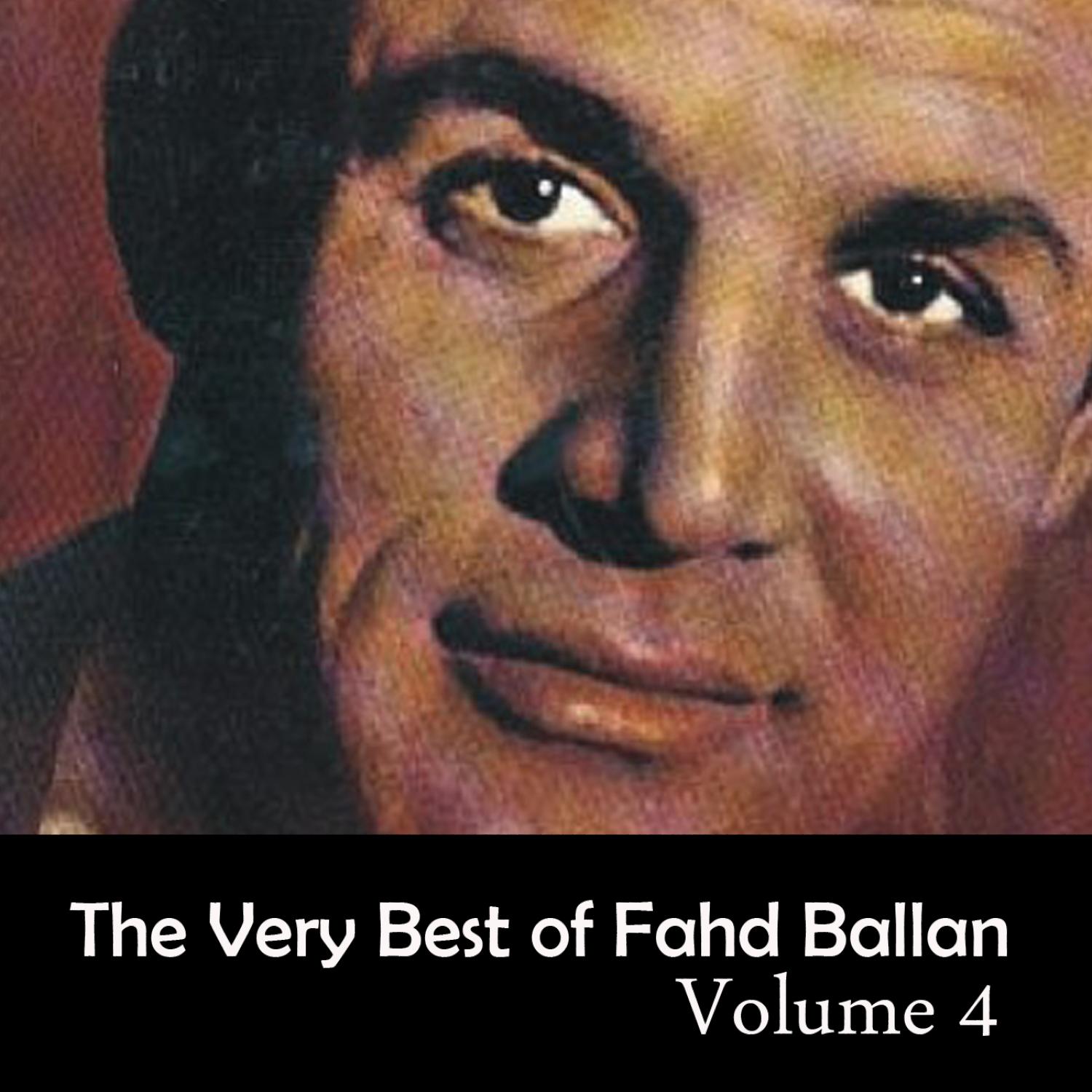 The Very Best Of Fahd Ballan Vol 4