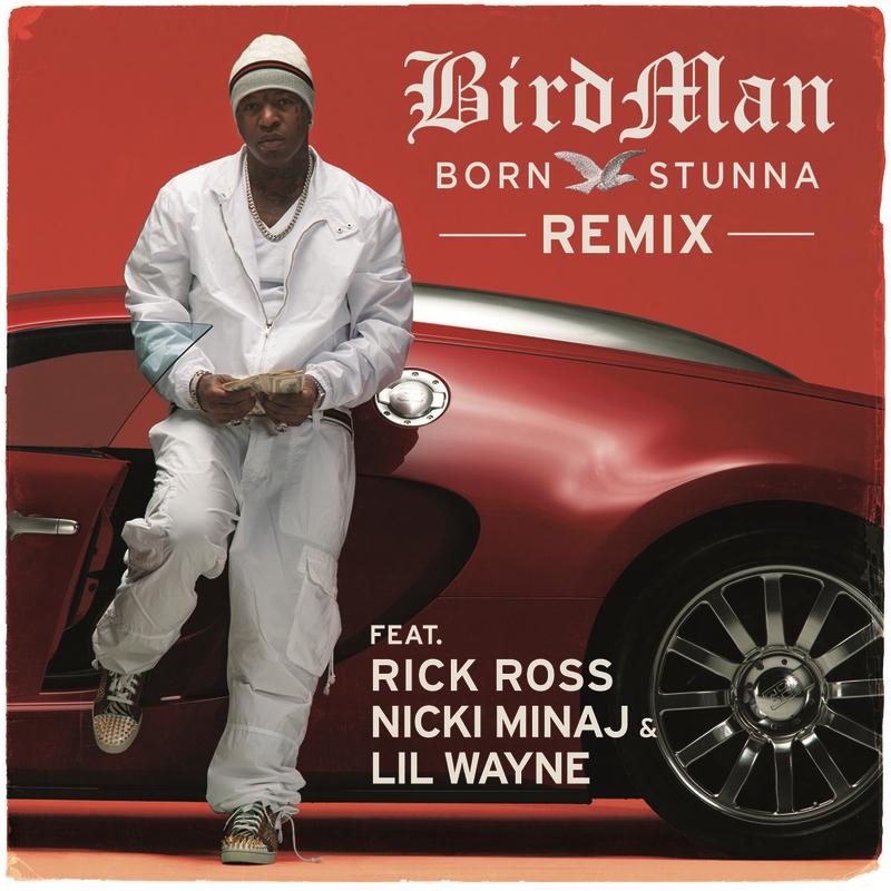 Born Stunna - Remix Edited Version