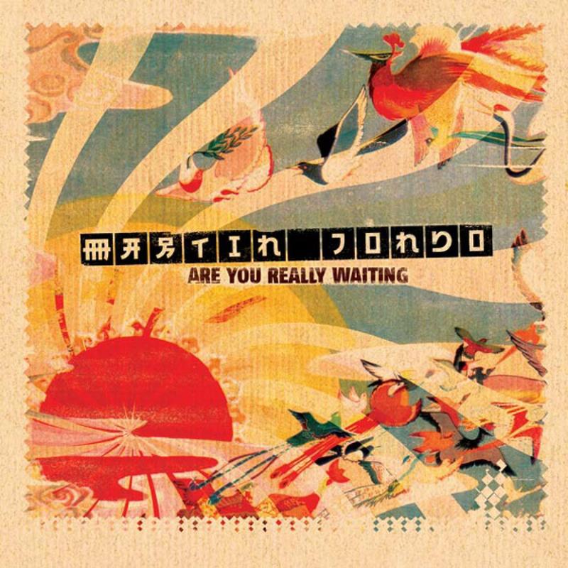 Are you really waiting (Tiger Hifi Dub)