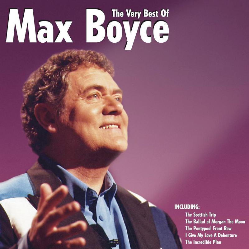 The Very Best Of Max Boyce