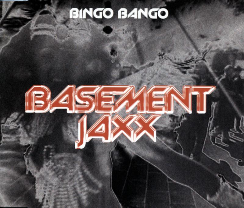 Bingo Bango (Choo Choo's Apple Jaxx Mix)