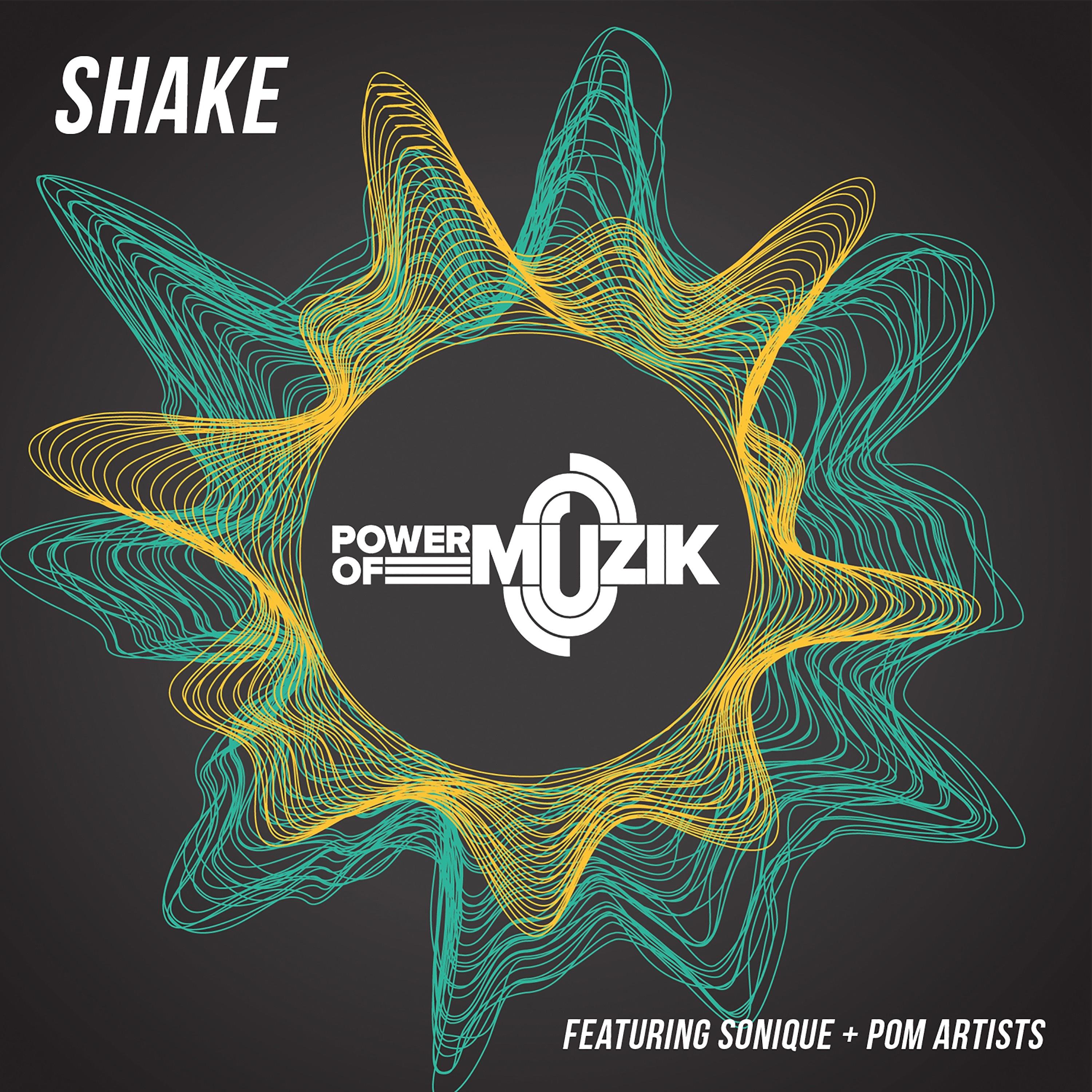 Shake