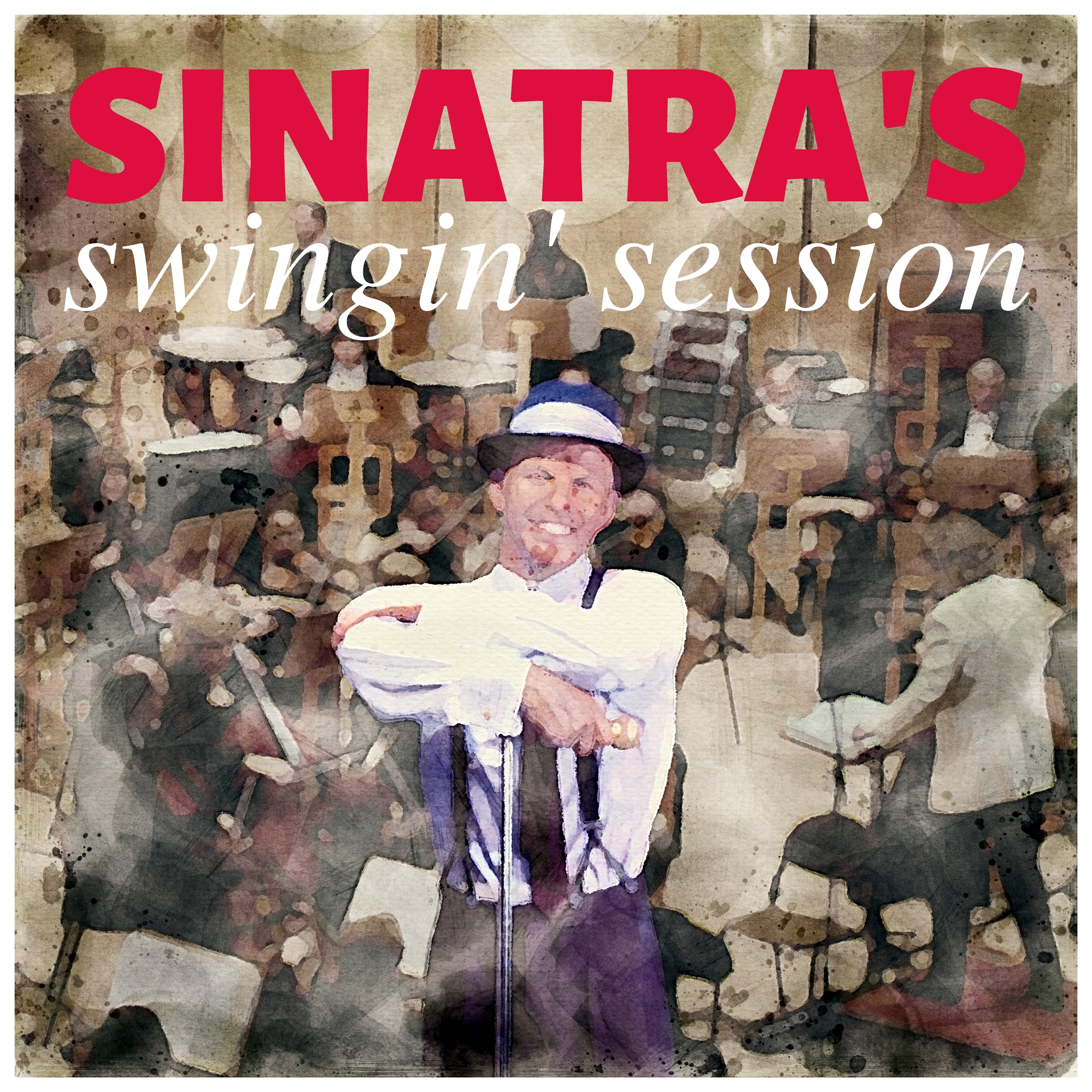 Sinatra's Swingin' Session!!!