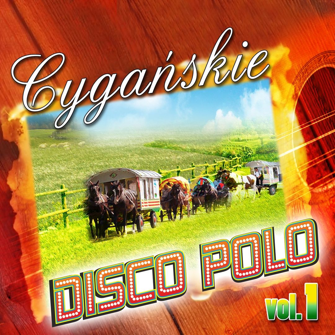 Cygańskie Disco Polo Vol.1