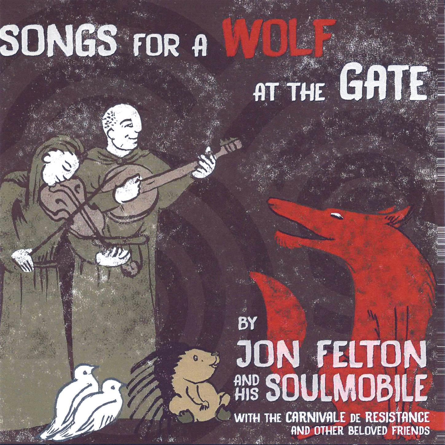 Songs for a Wolf at the Gate