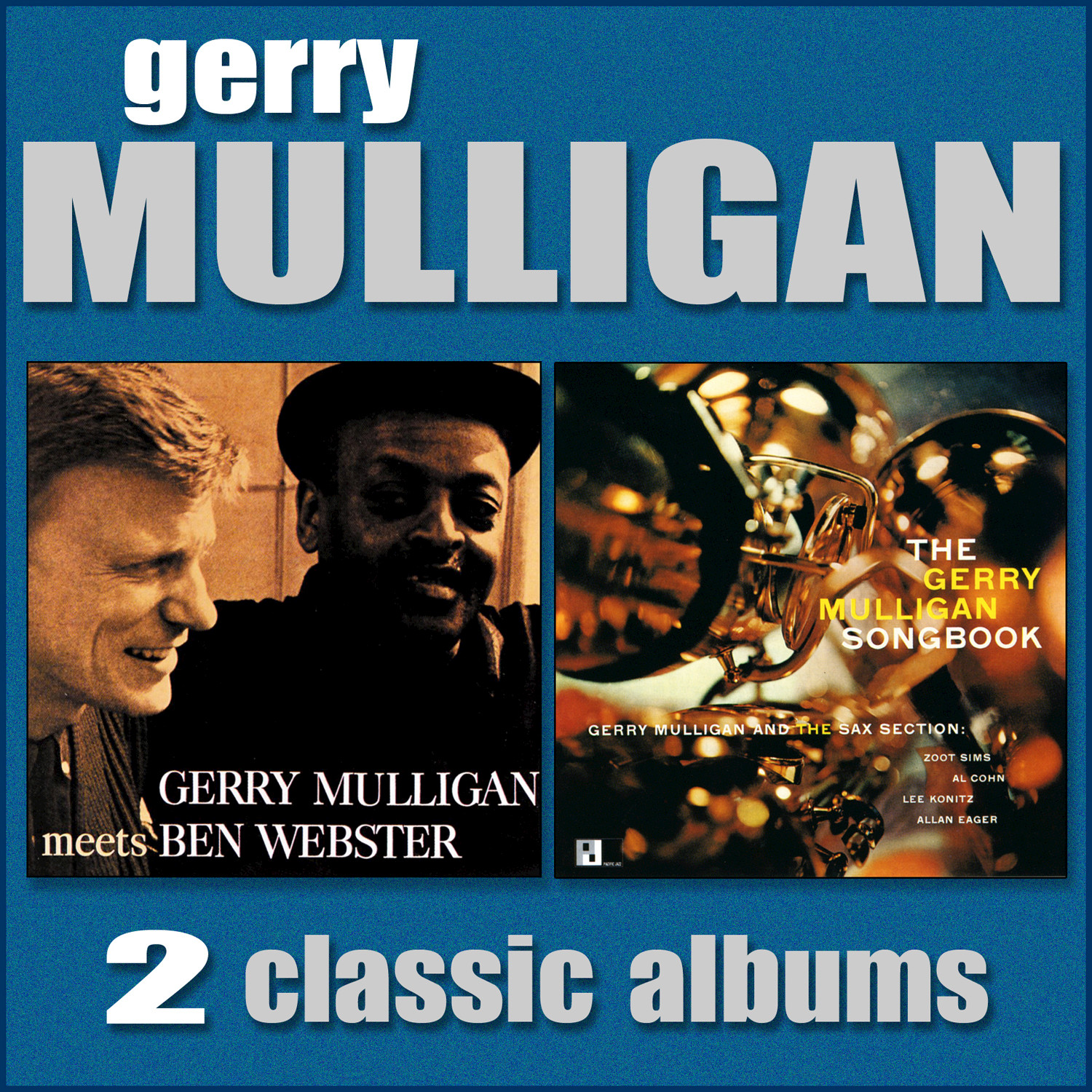 Gerry Mulligan Meets Ben Webster / The Gerry Mulligan Songbook