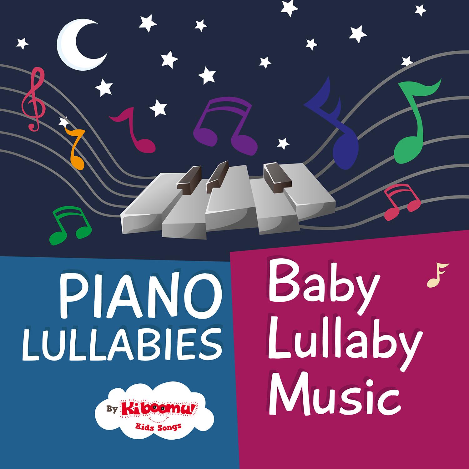 Piano Lullabies: Baby Lullaby Music