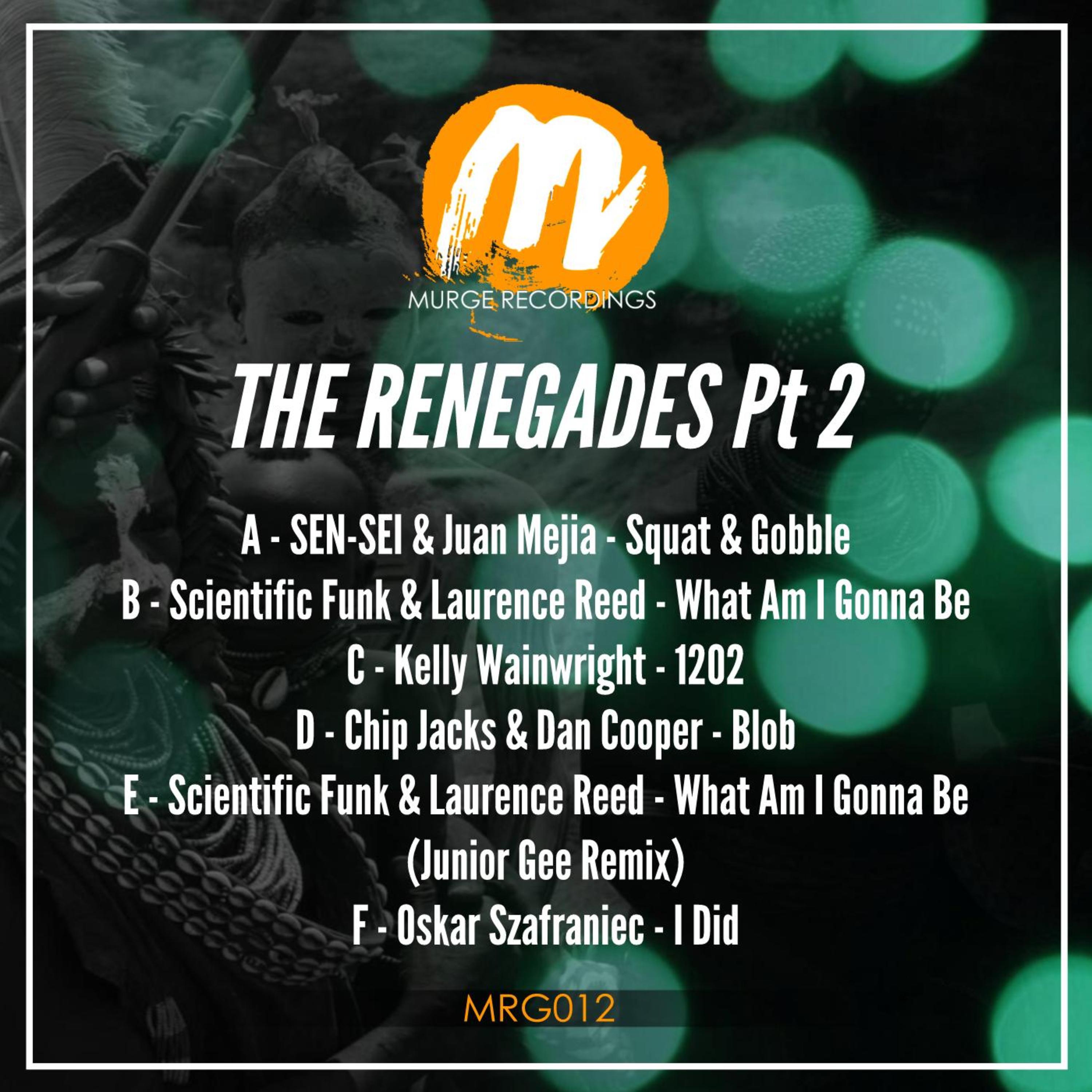 The Renegades Part 2