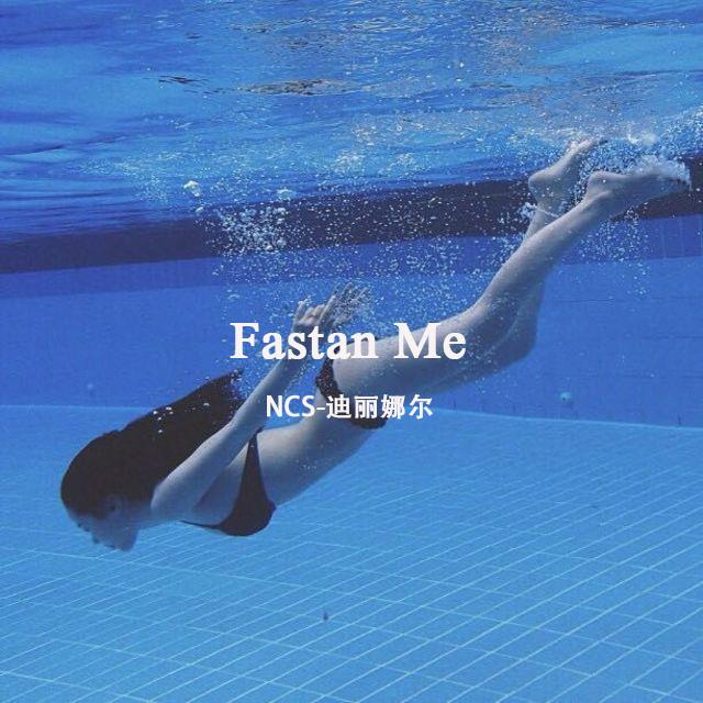 Fastan Me