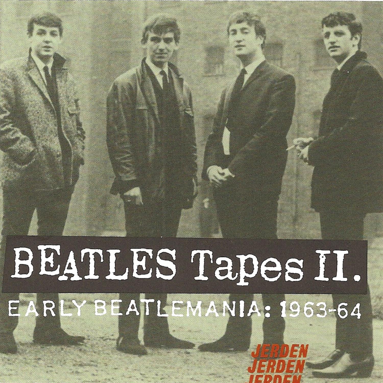 Beatles Tapes, Volume 2- Early Beatlemania 1963-64