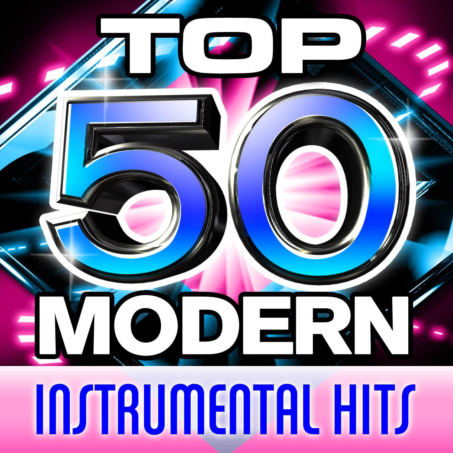 Top 50 Modern Instrumental Hits