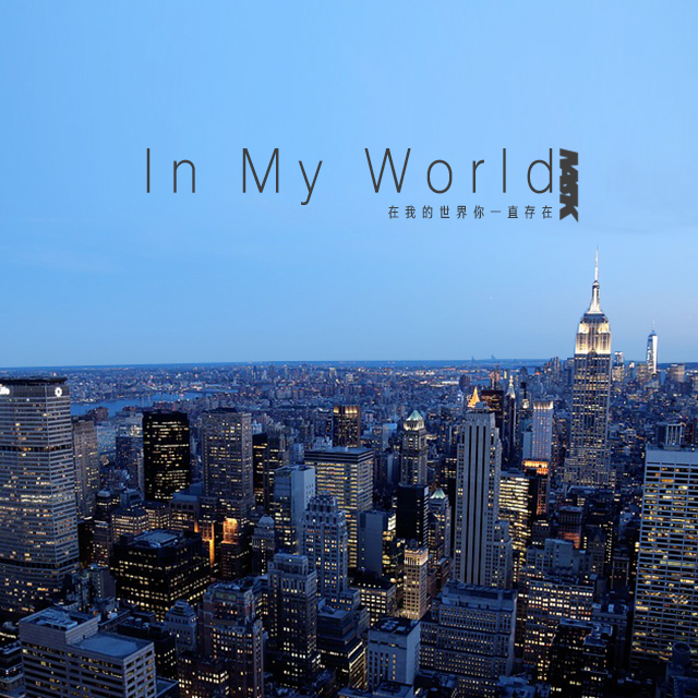 In My World