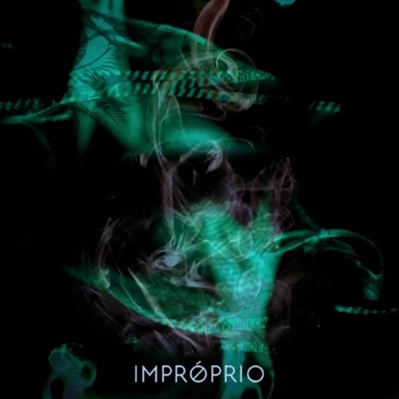 Impróprio, Vol. II