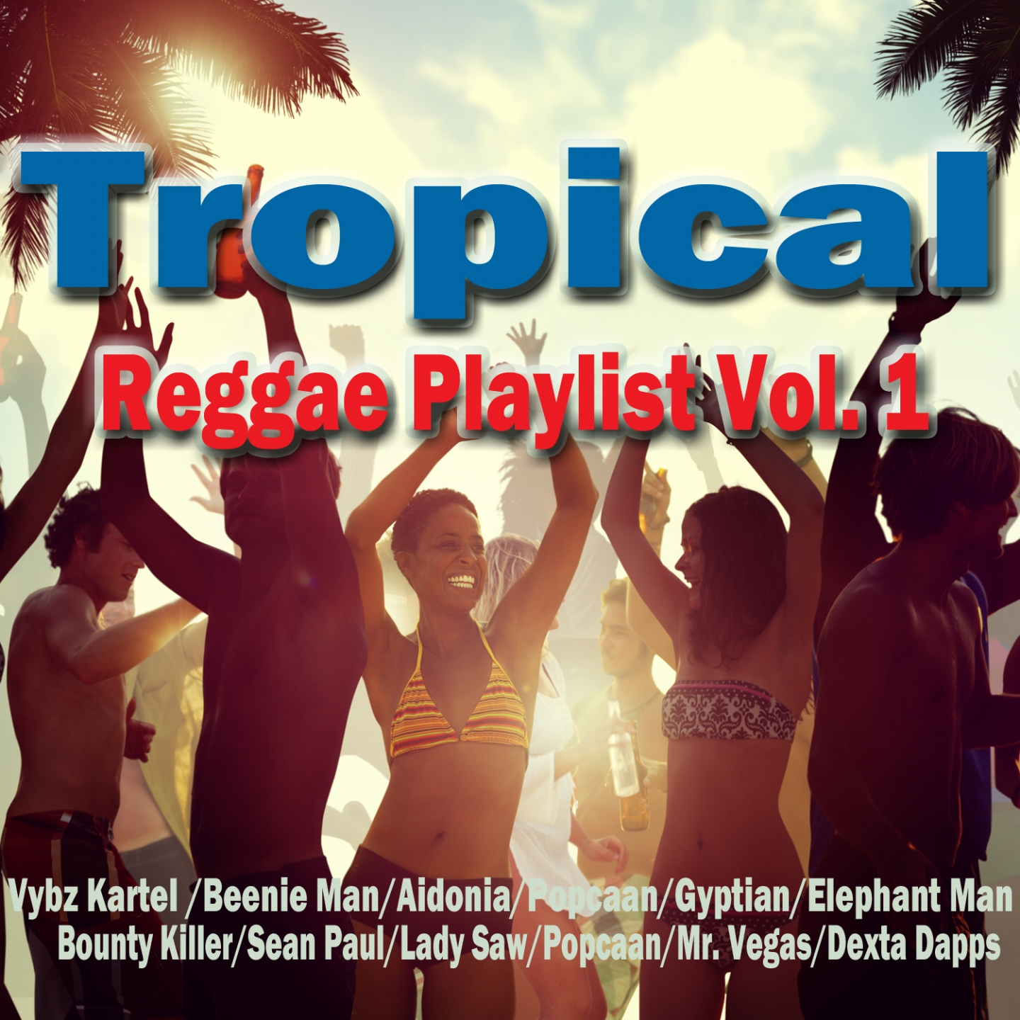 Tropical Reggae Playlist Vol. 1