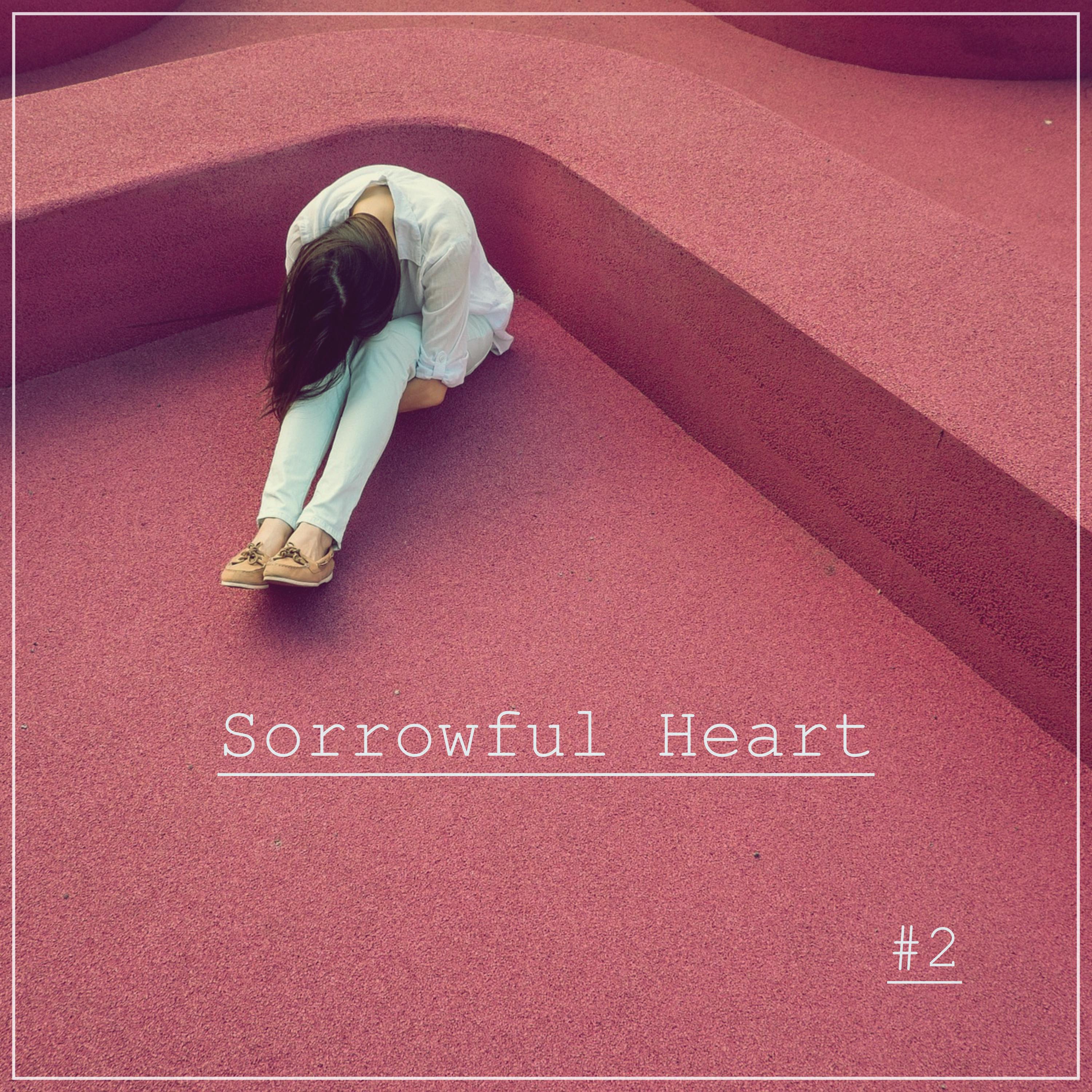 Sorrowful Heart