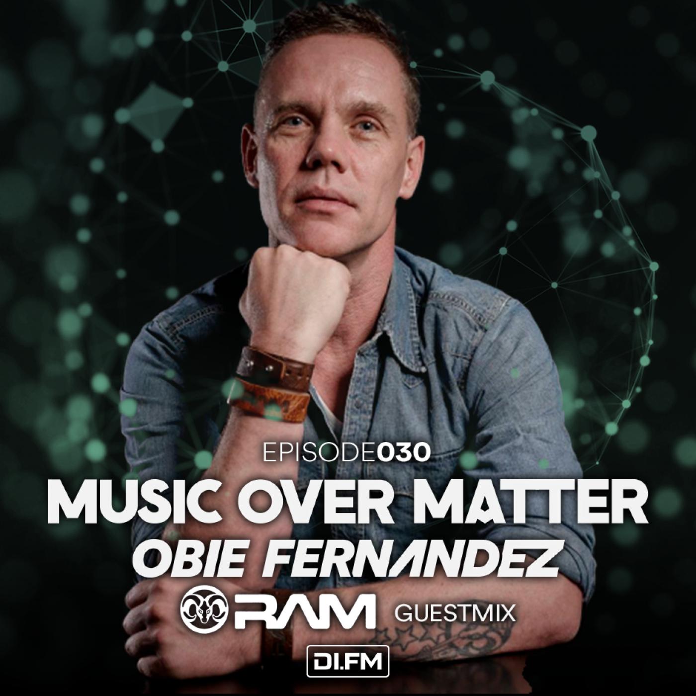 Music Over Matter 030, incl. Ram Guestmix