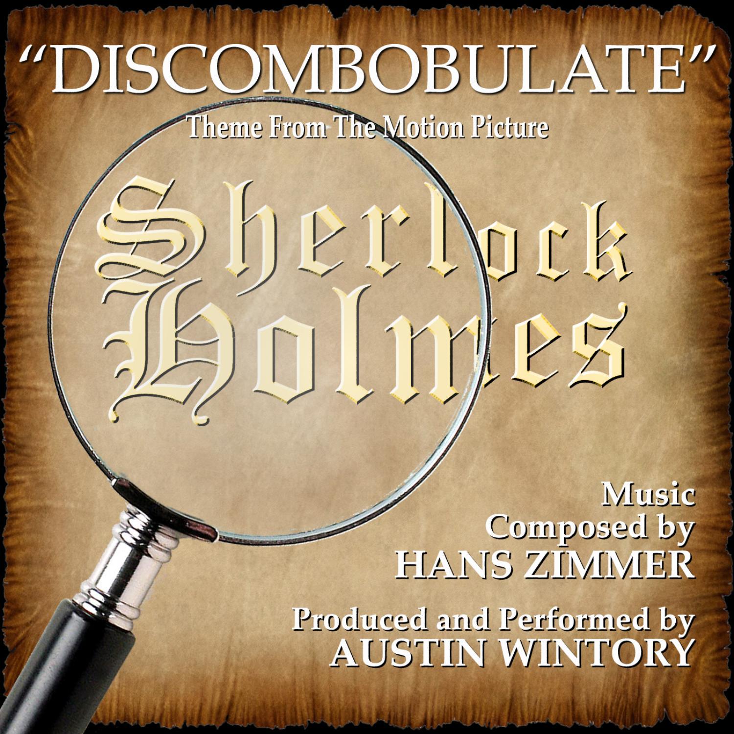 Sherlock Holmes: Discombobulate (Hans Zimmer